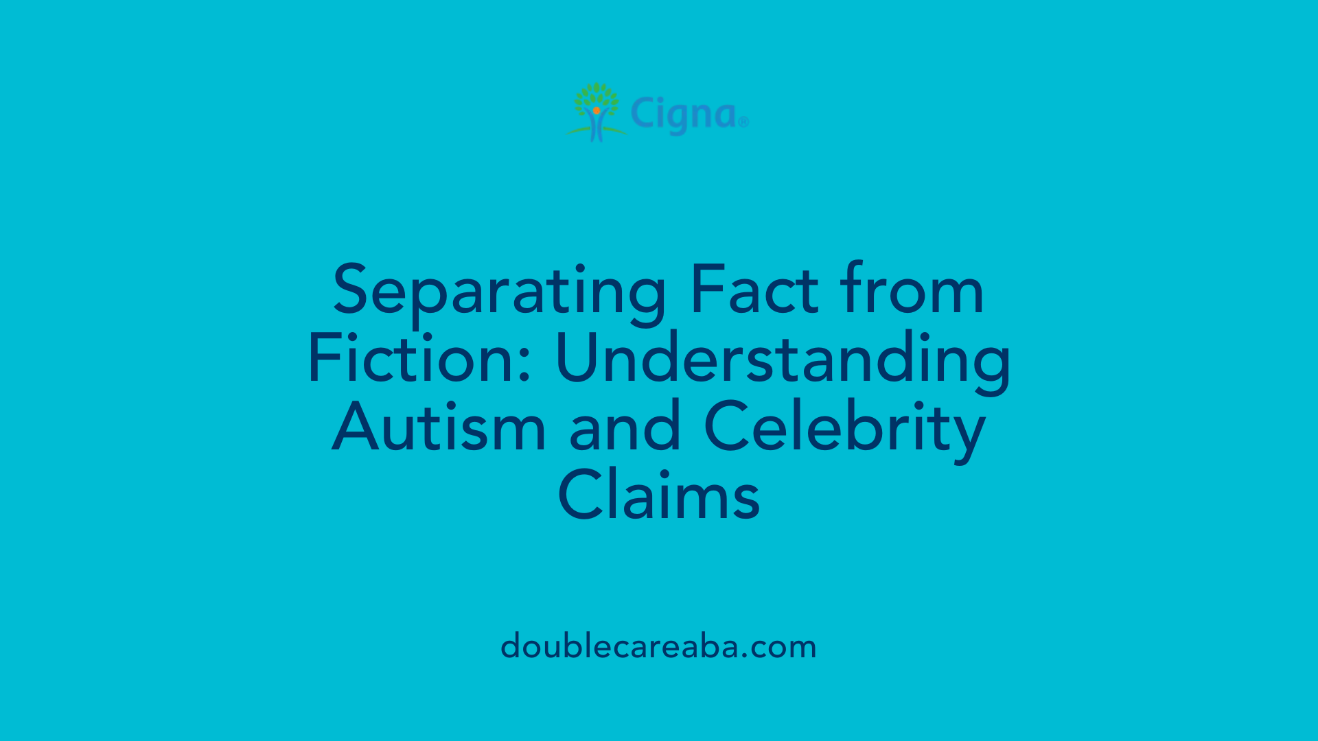 Separating Fact from Fiction: Understanding Autism and Celebrity Claims