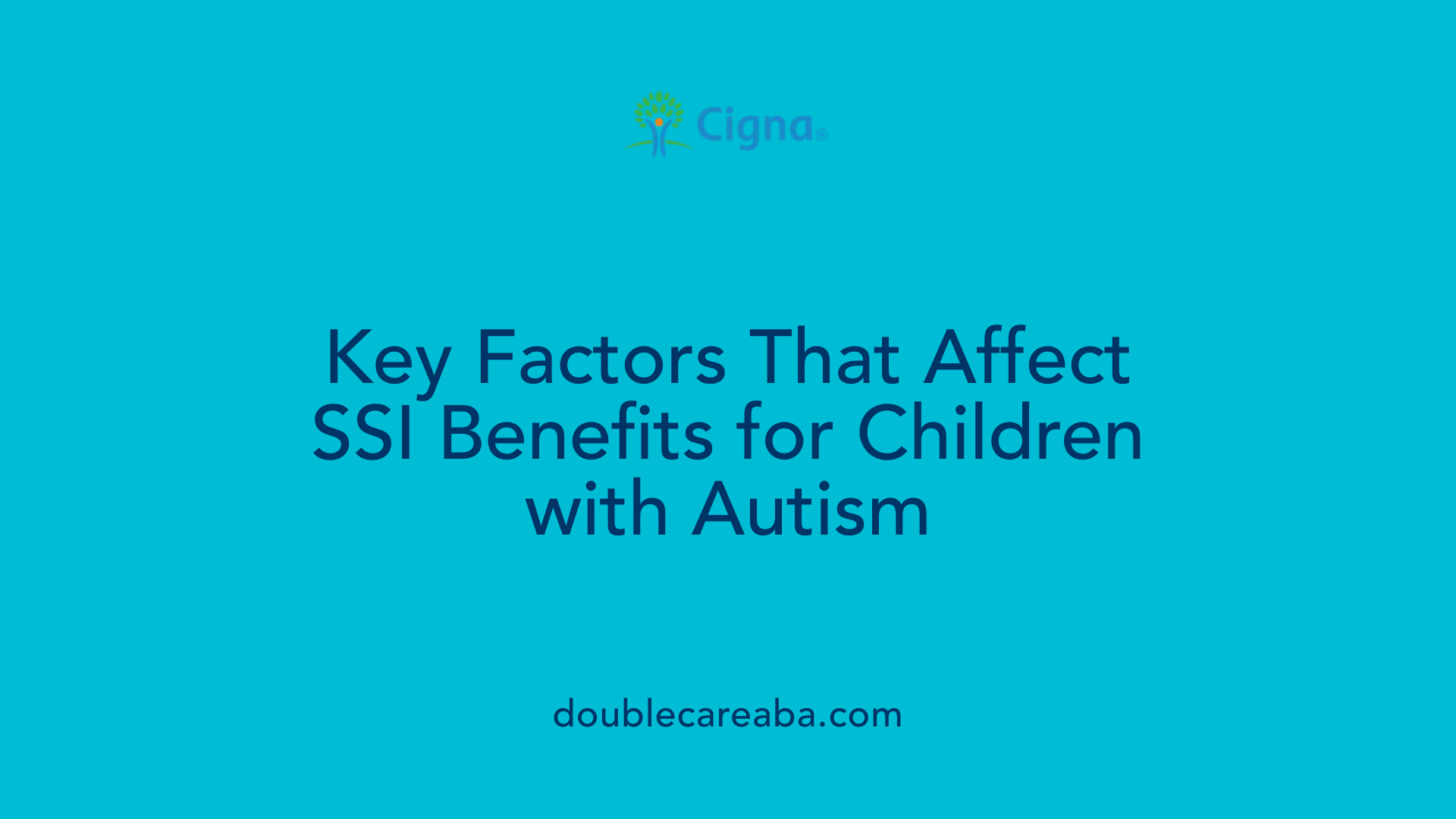 Key Factors That Affect SSI Benefits for Children with Autism