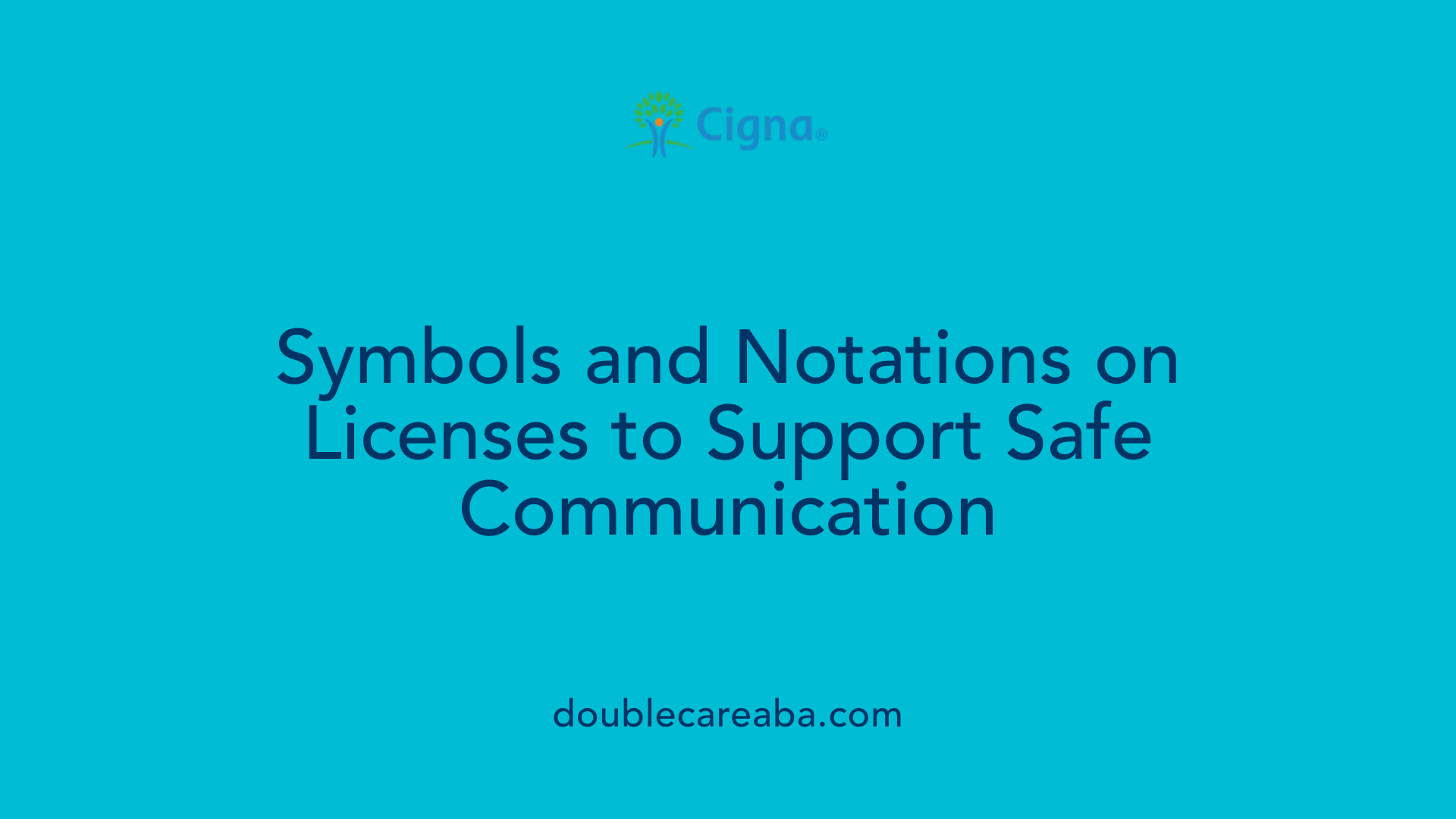 Symbols and Notations on Licenses to Support Safe Communication