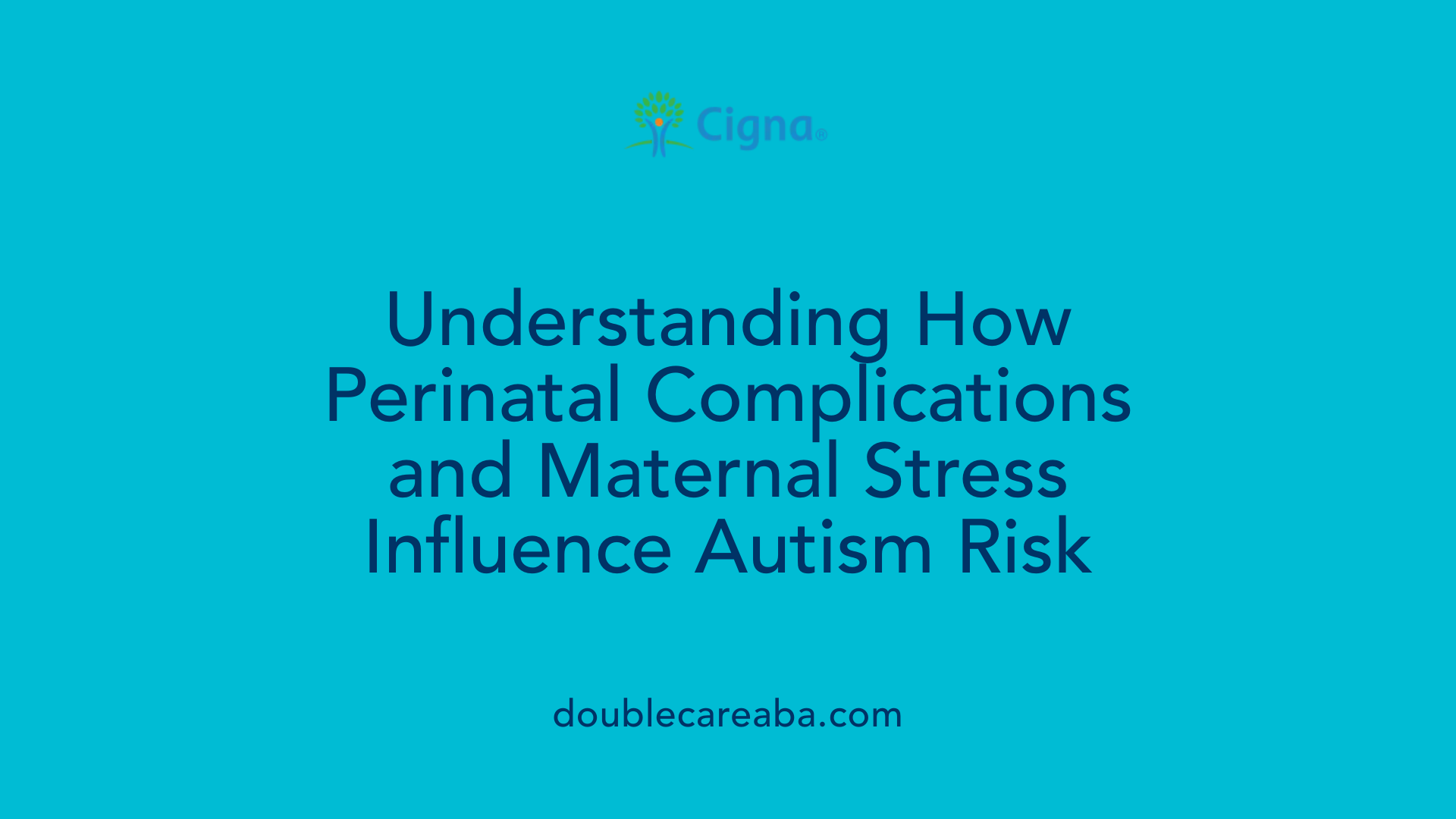 Understanding How Perinatal Complications and Maternal Stress Influence Autism Risk