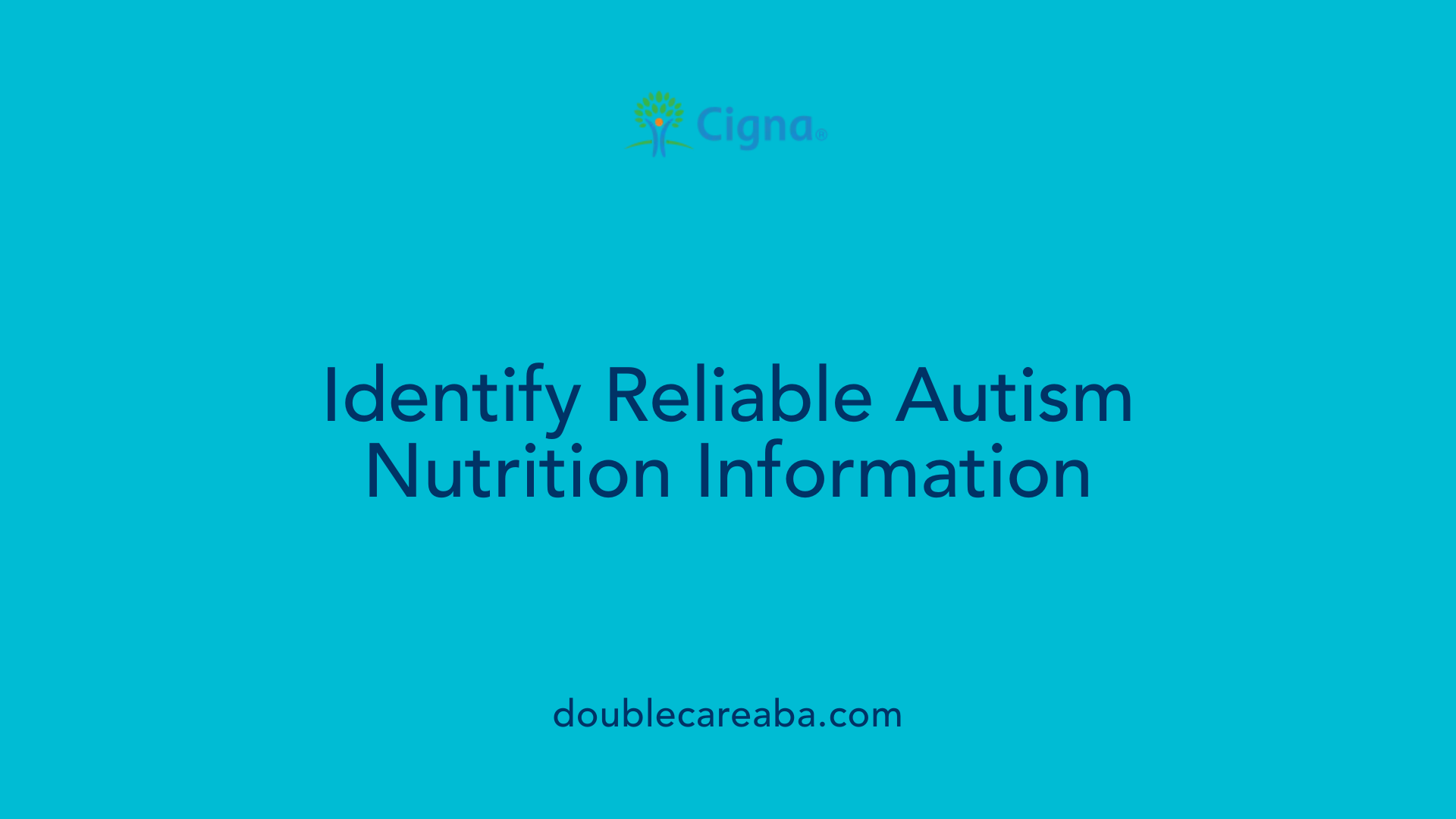 Identify Reliable Autism Nutrition Information