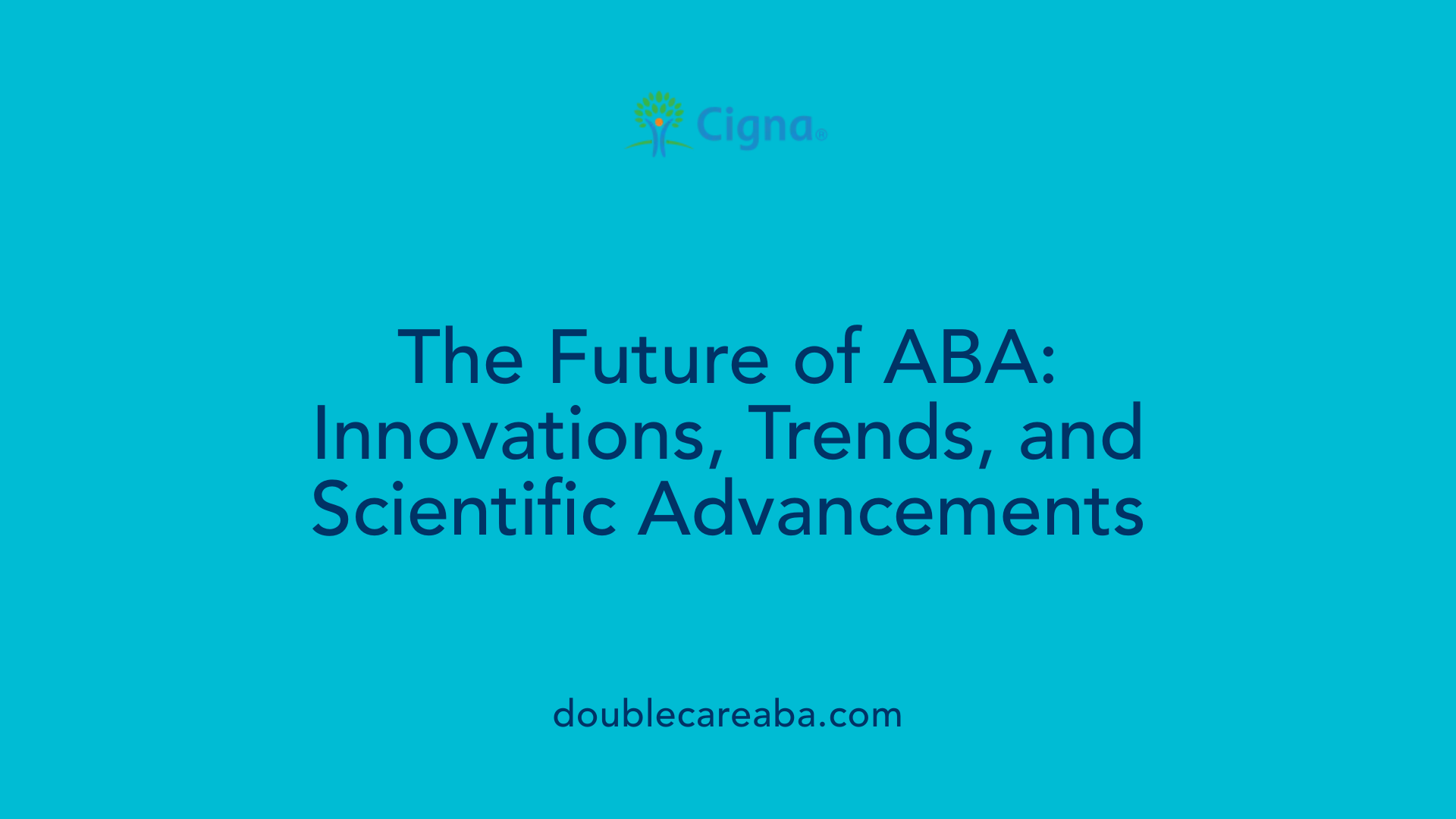 The Future of ABA: Innovations, Trends, and Scientific Advancements