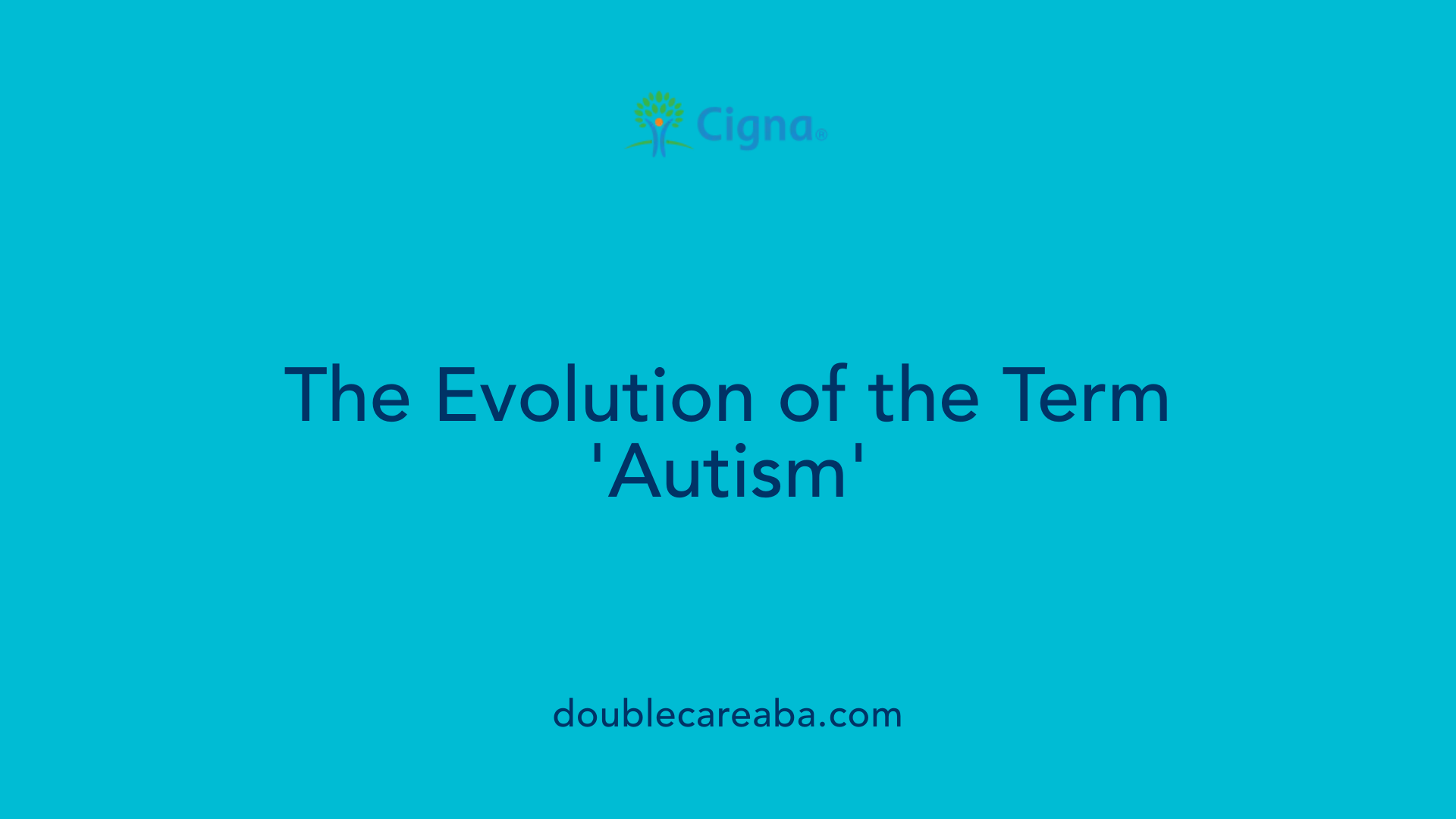 The Evolution of the Term 'Autism'