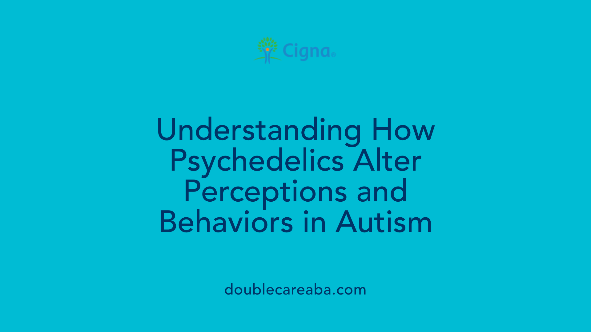 Understanding How Psychedelics Alter Perceptions and Behaviors in Autism