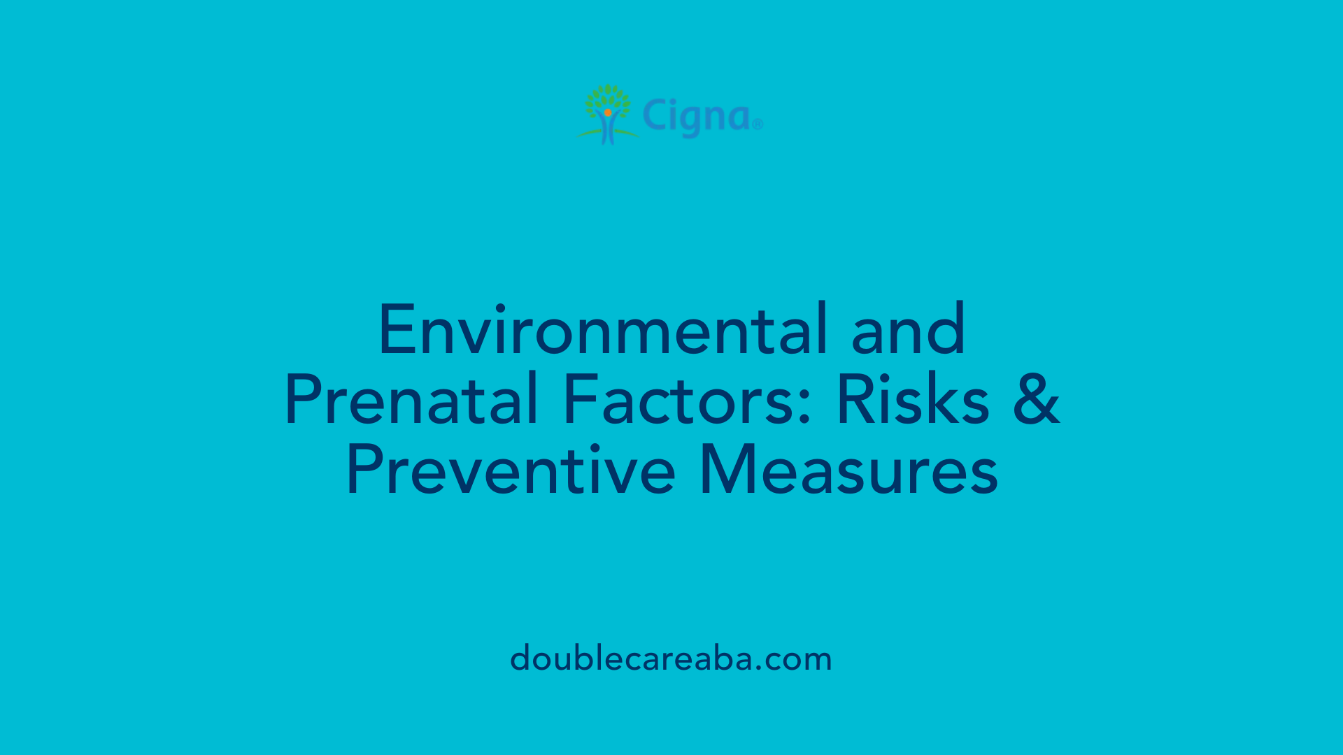 Environmental and Prenatal Factors: Risks & Preventive Measures