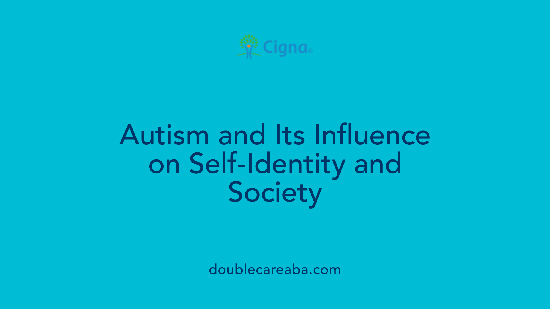 Autism and Its Influence on Self-Identity and Society