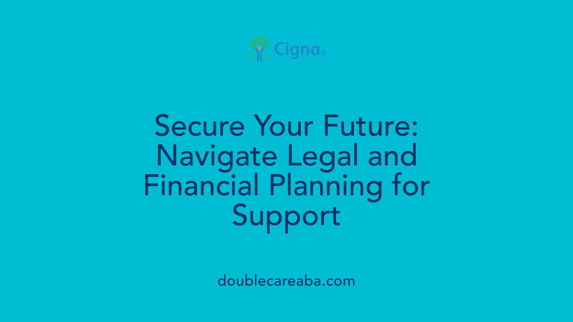 Secure Your Future: Navigate Legal and Financial Planning for Support