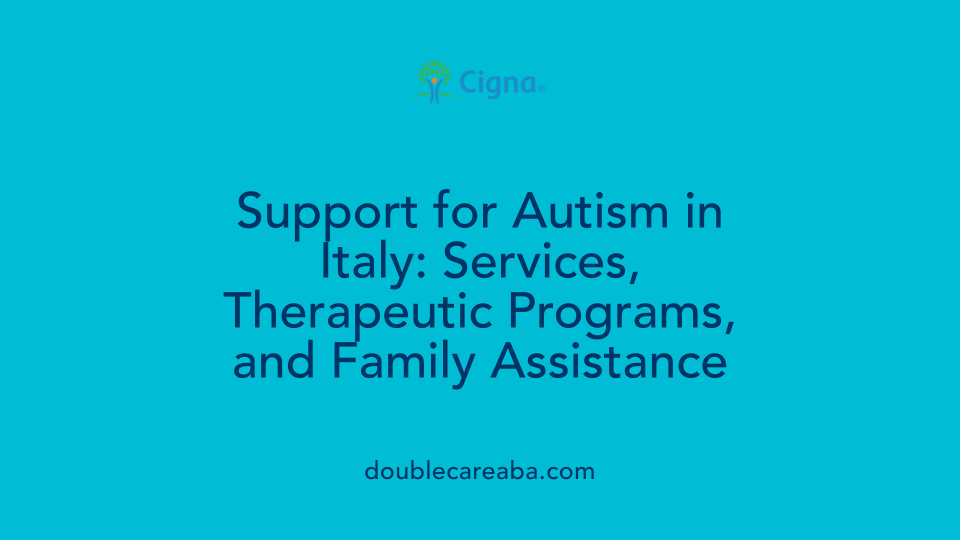 Support for Autism in Italy: Services, Therapeutic Programs, and Family Assistance