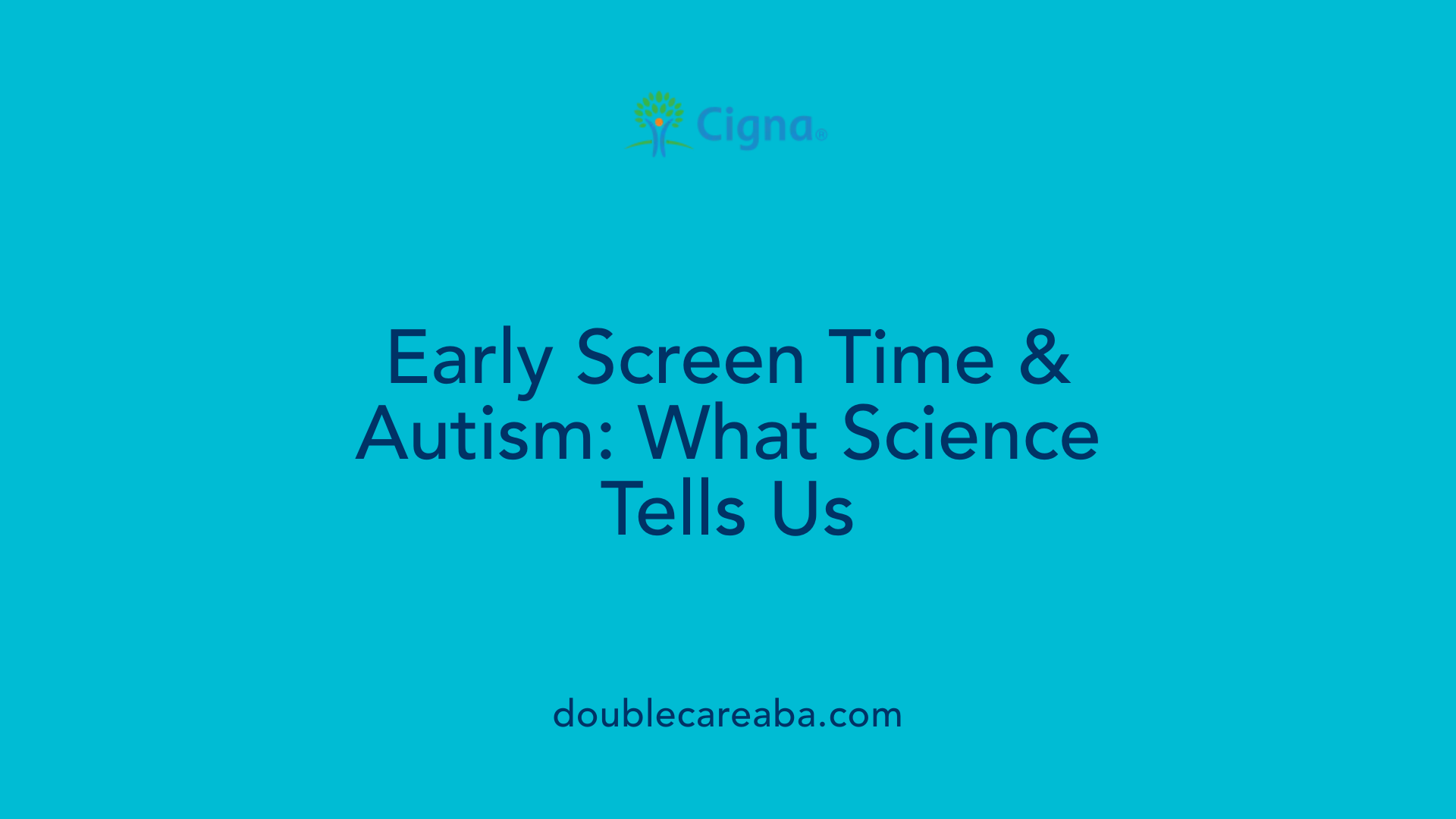 Early Screen Time &amp; Autism: What Science Tells Us