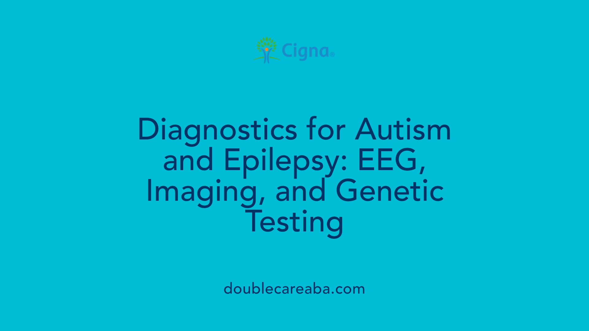 Diagnostics for Autism and Epilepsy: EEG, Imaging, and Genetic Testing