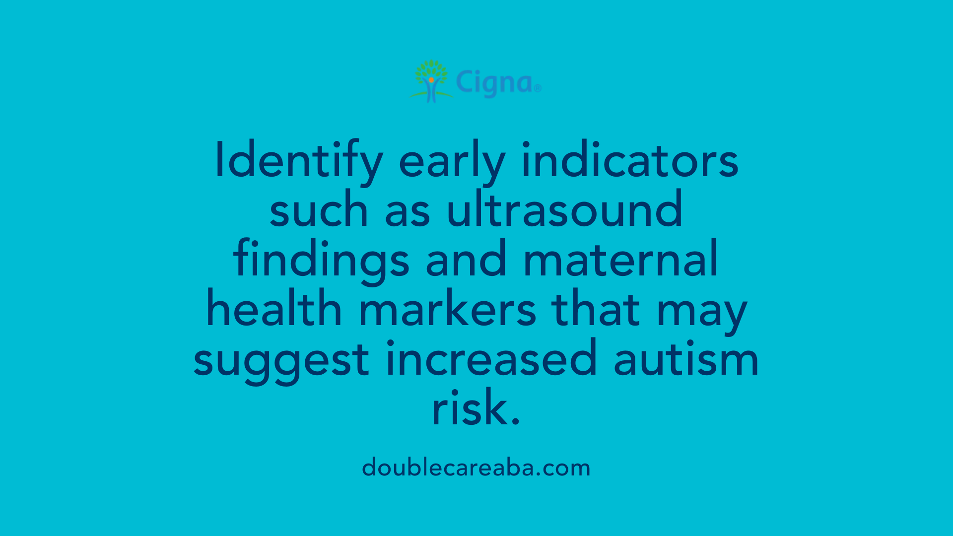 Identify early indicators such as ultrasound findings and maternal health markers that may suggest increased autism risk.