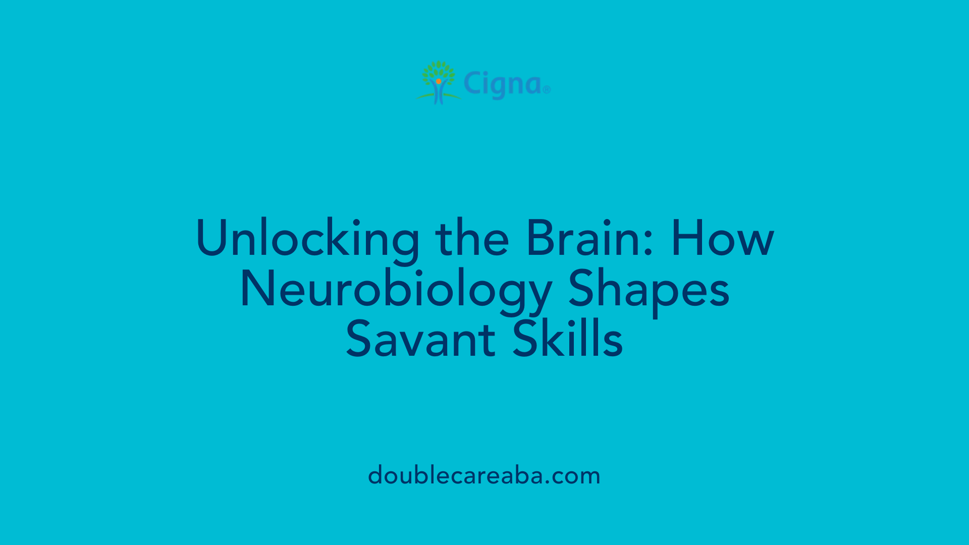Unlocking the Brain: How Neurobiology Shapes Savant Skills