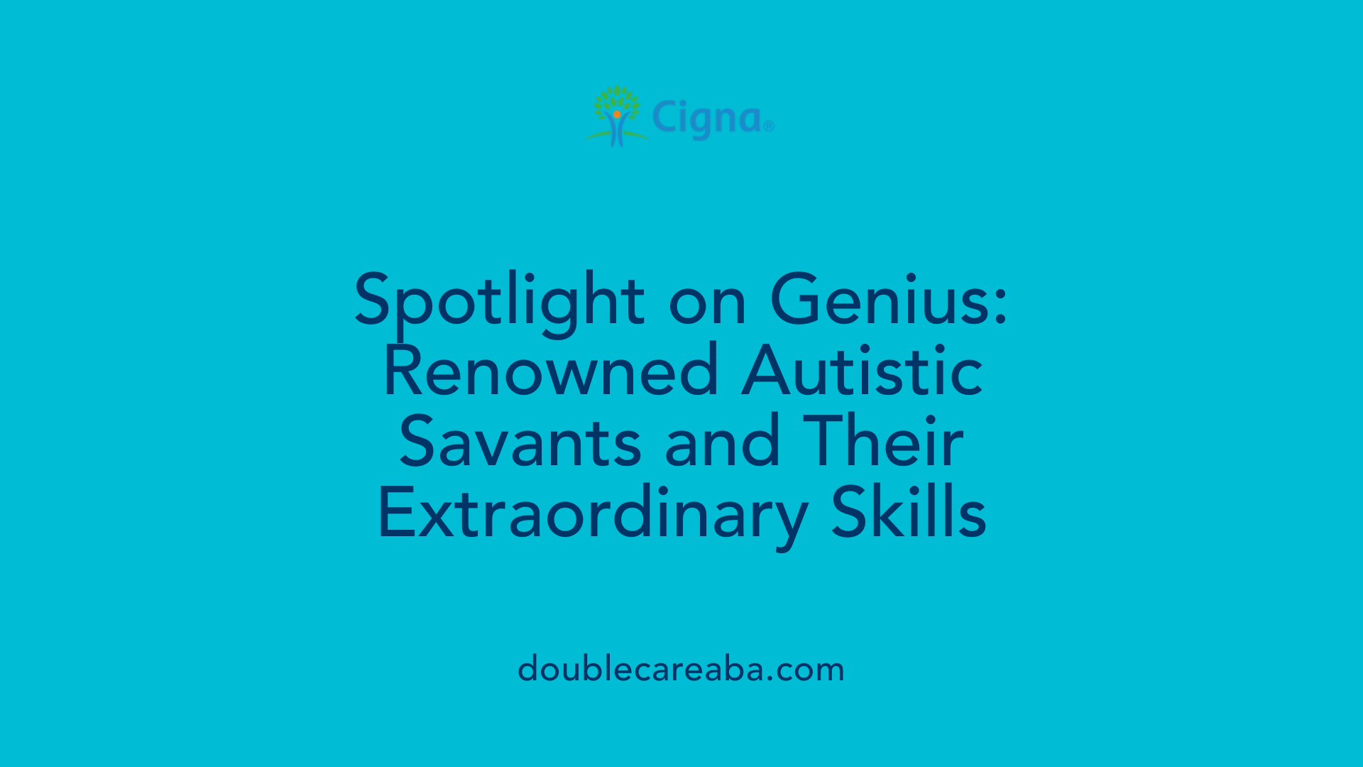 Spotlight on Genius: Renowned Autistic Savants and Their Extraordinary Skills