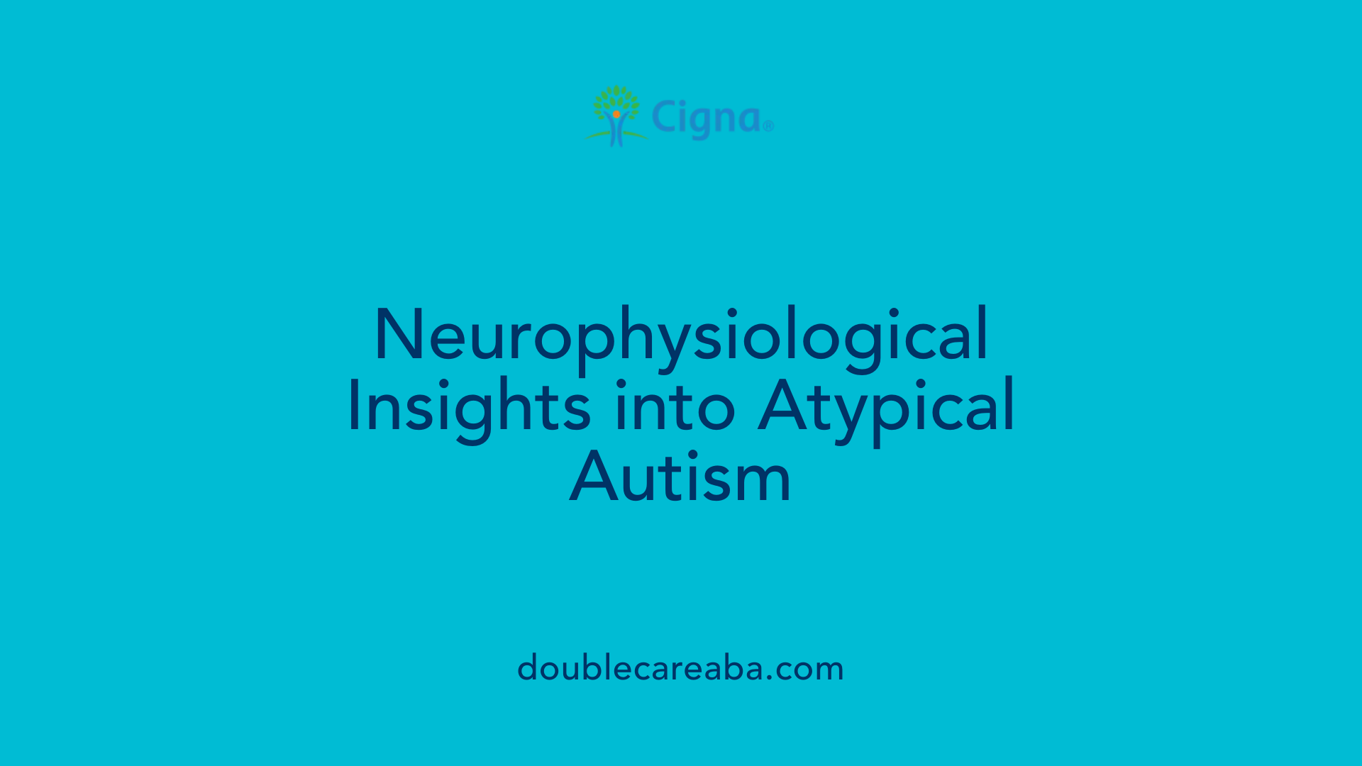 Neurophysiological Insights into Atypical Autism
