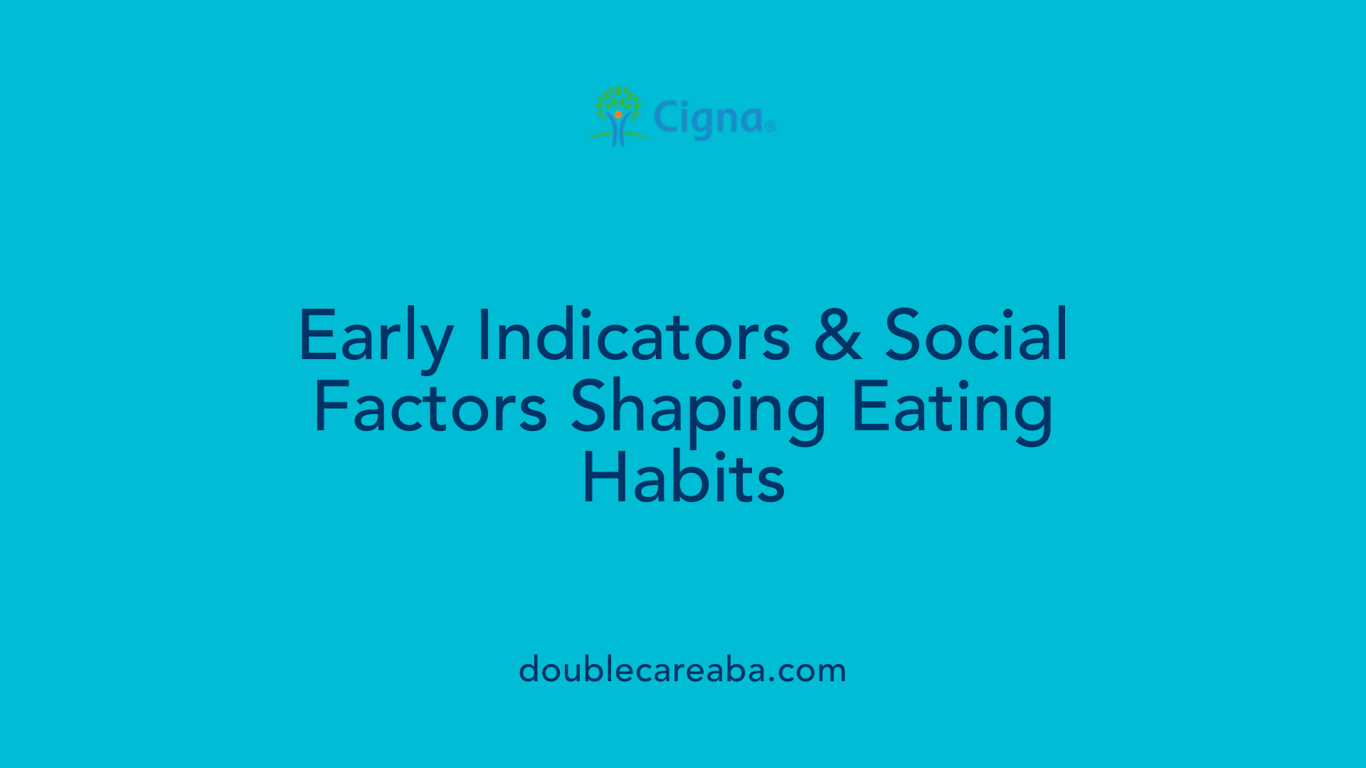 Early Indicators &amp; Social Factors Shaping Eating Habits