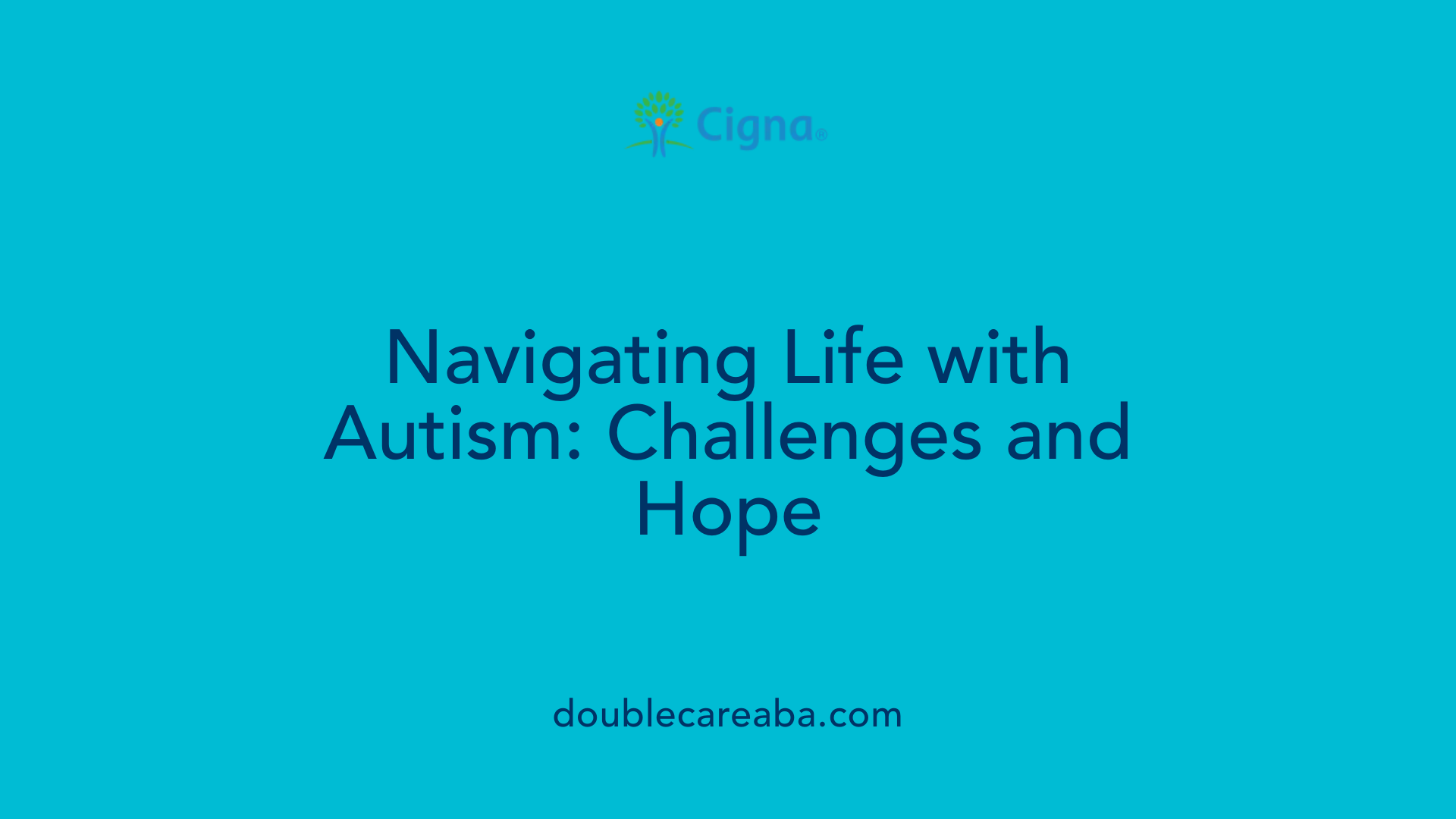 Navigating Life with Autism: Challenges and Hope