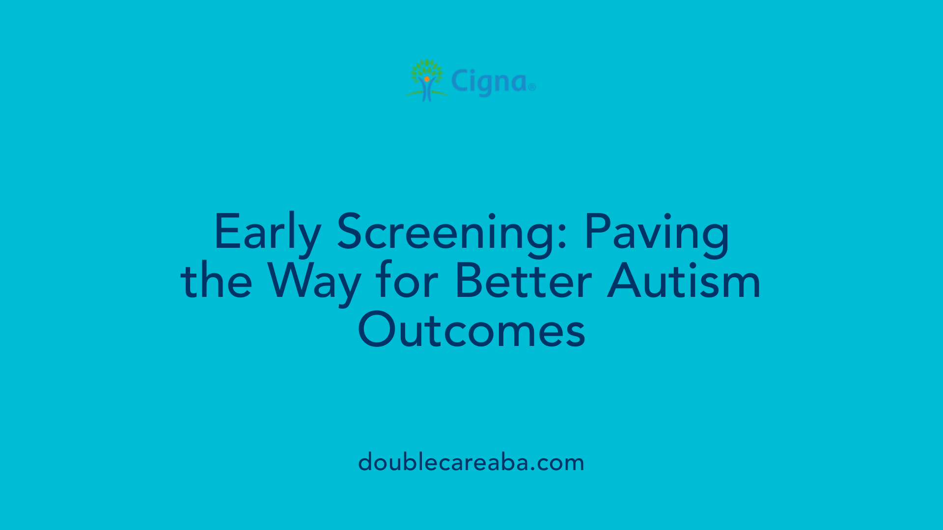 Early Screening: Paving the Way for Better Autism Outcomes