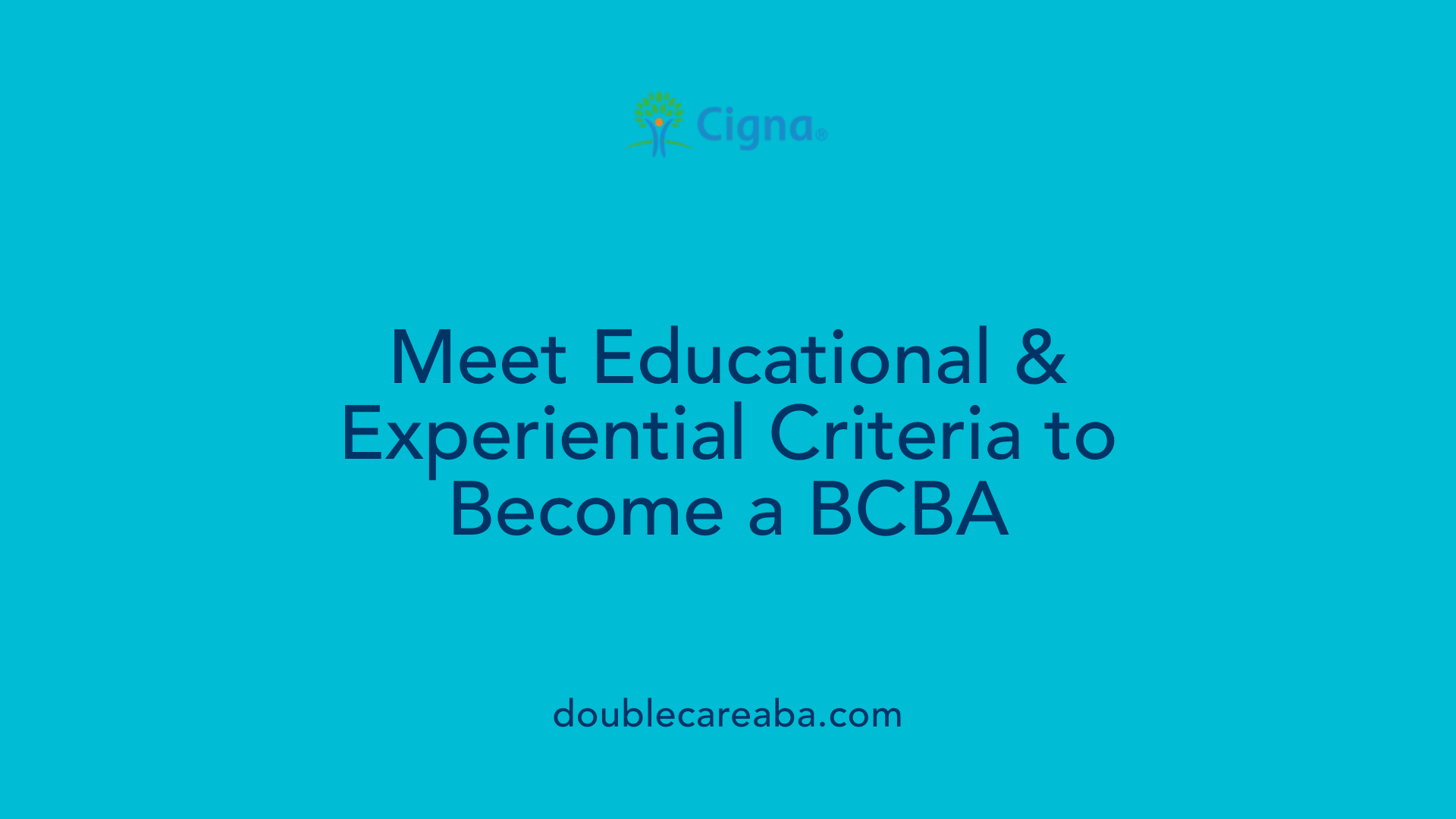 Meet Educational &amp; Experiential Criteria to Become a BCBA