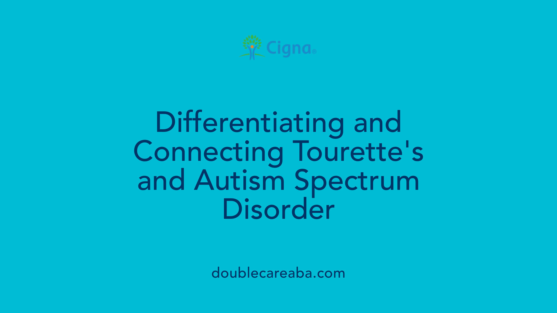 Differentiating and Connecting Tourette's and Autism Spectrum Disorder