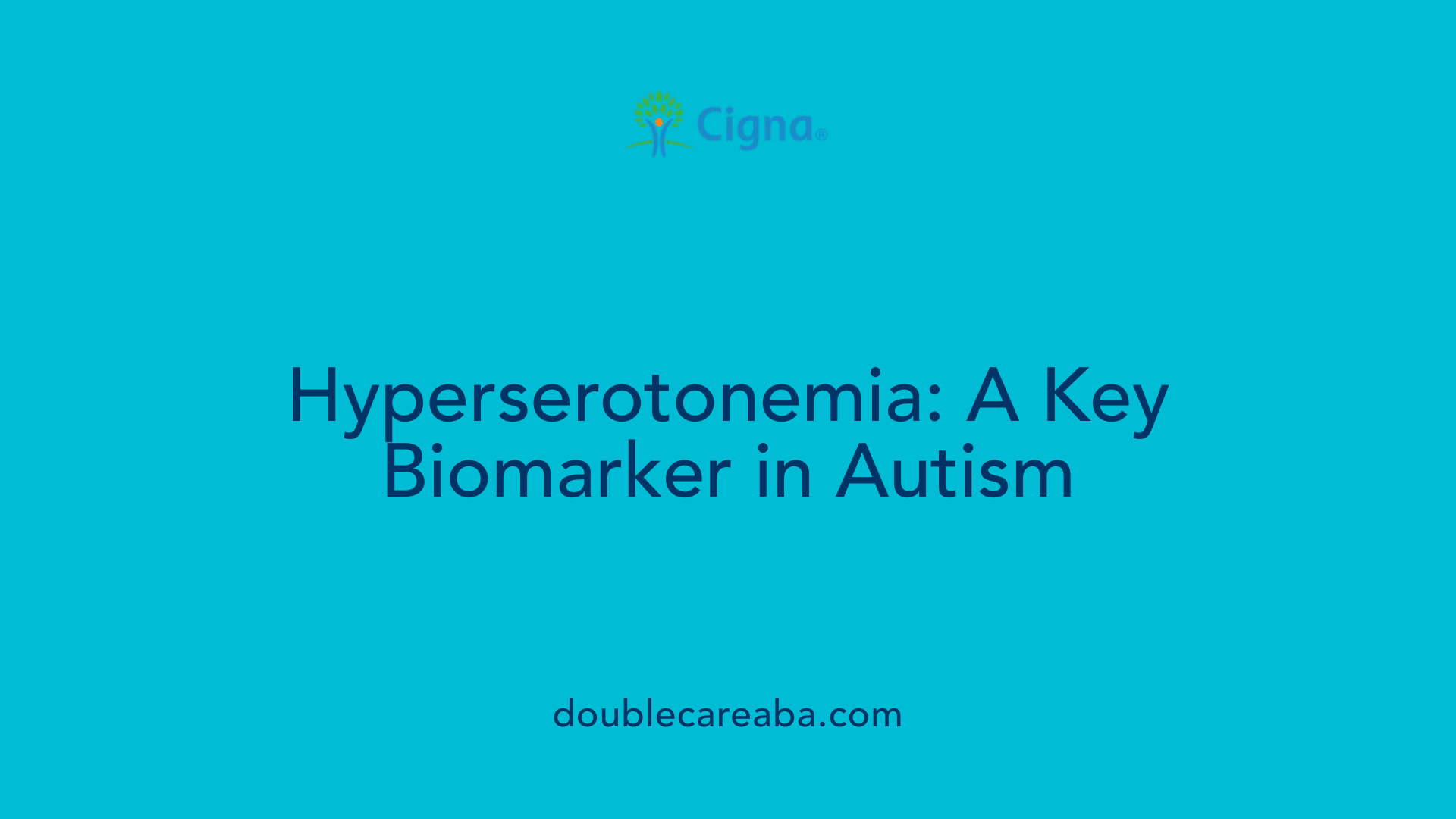 Hyperserotonemia: A Key Biomarker in Autism