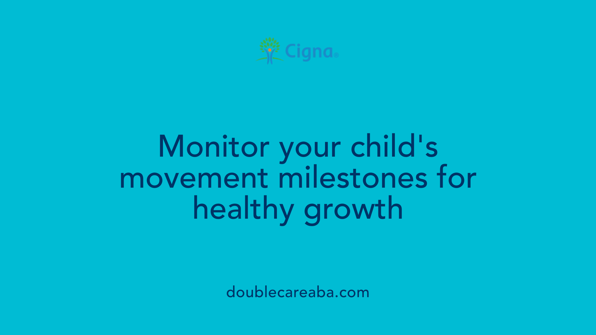 Monitor your child's movement milestones for healthy growth