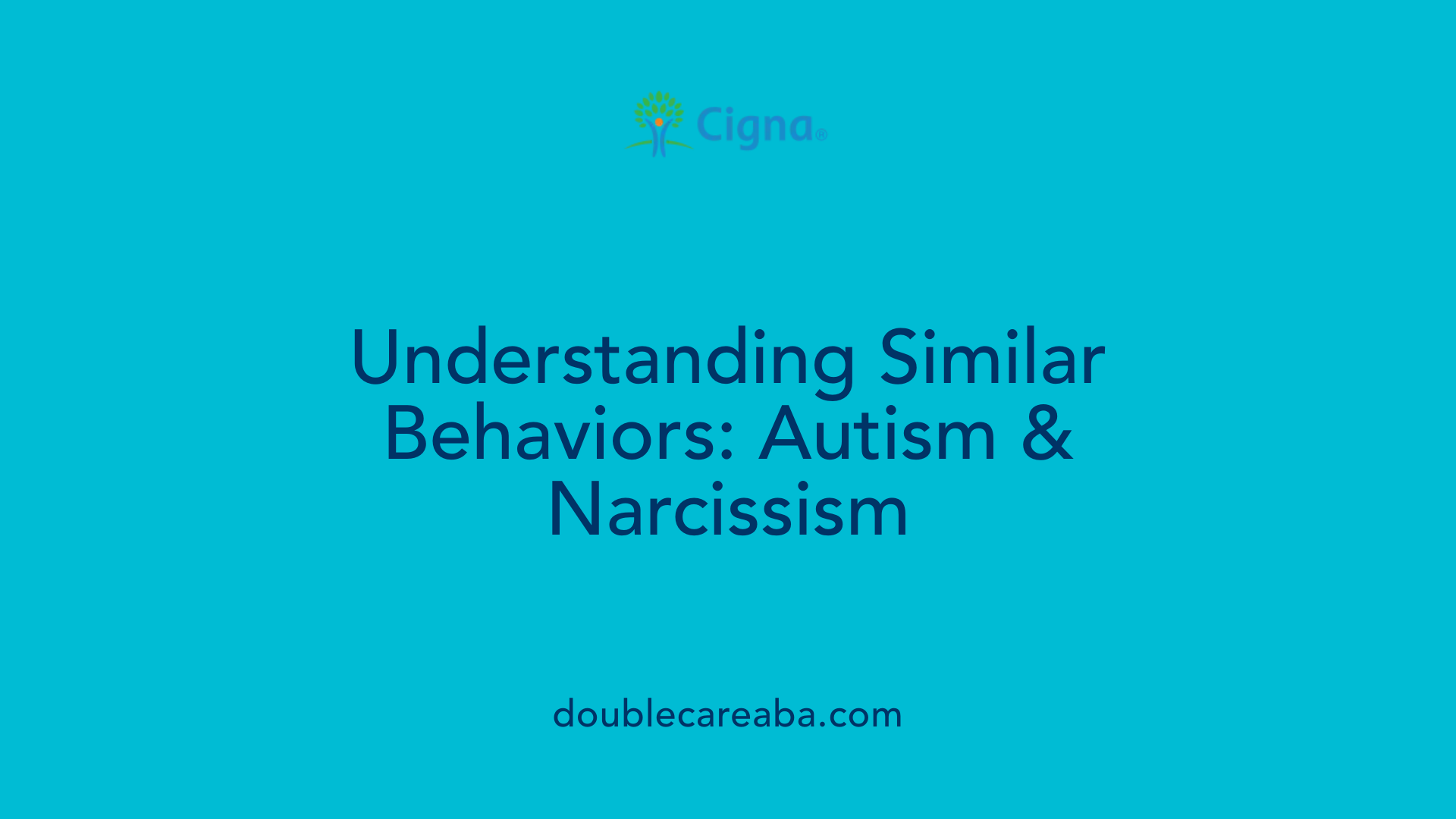 Understanding Similar Behaviors: Autism &amp; Narcissism