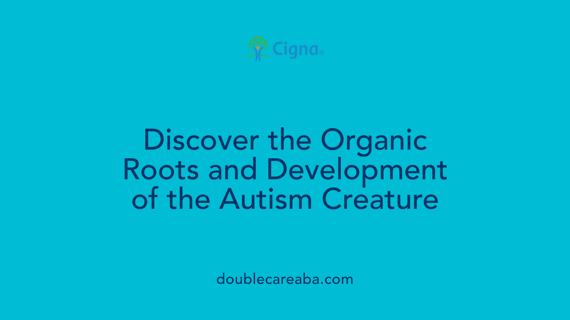 Discover the Organic Roots and Development of the Autism Creature