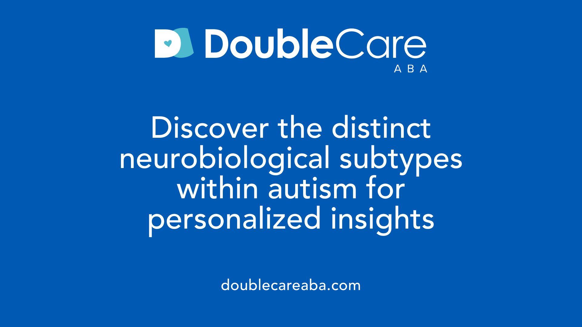 Discover the distinct neurobiological subtypes within autism for personalized insights