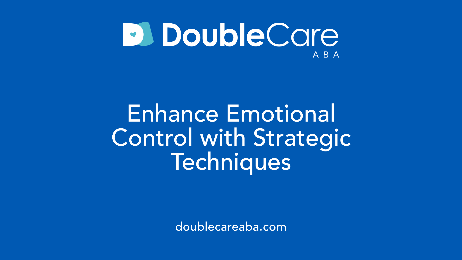 Enhance Emotional Control with Strategic Techniques