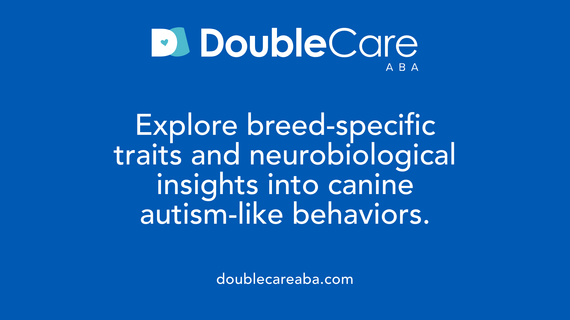 Explore breed-specific traits and neurobiological insights into canine autism-like behaviors.