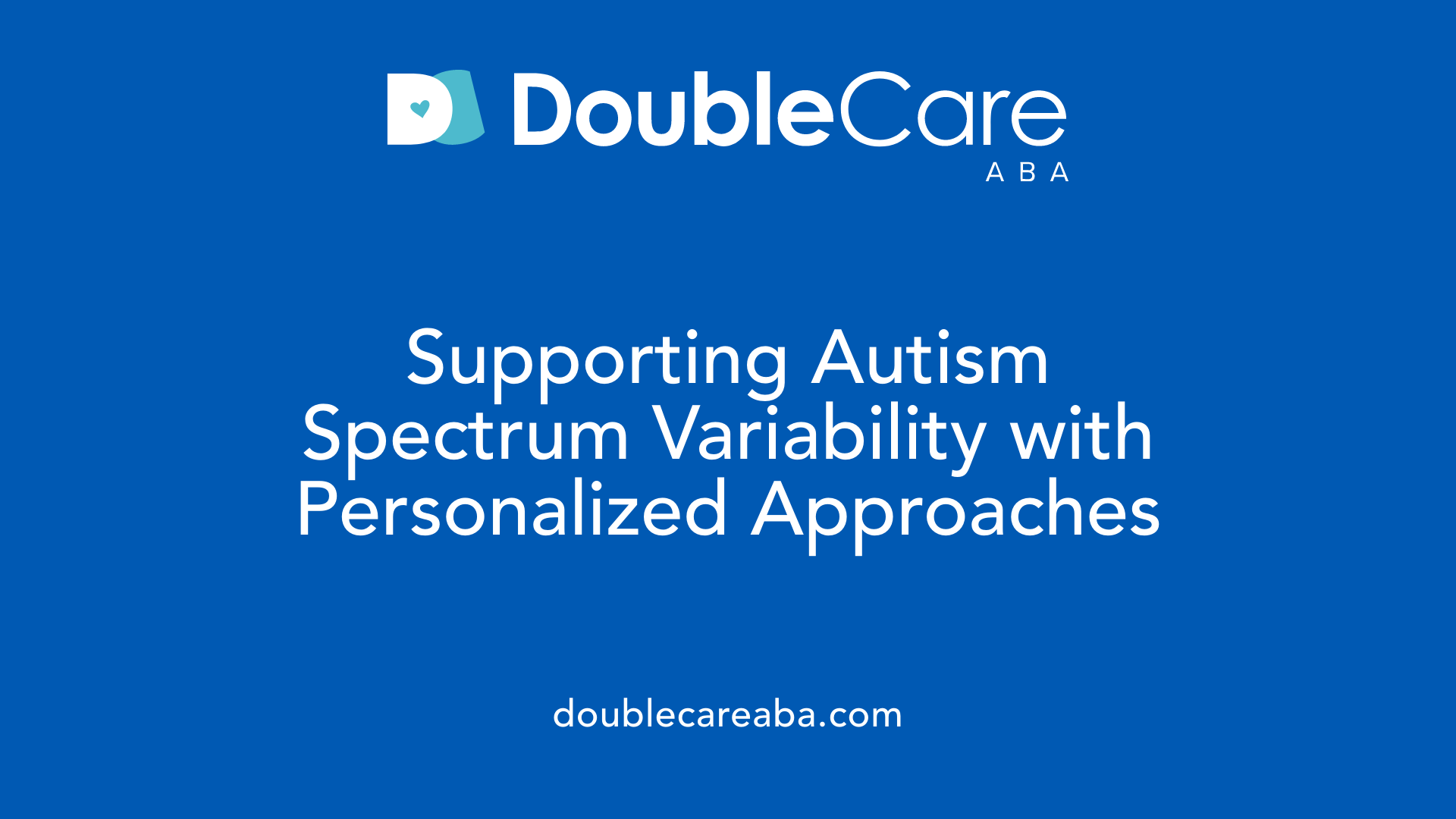 Supporting Autism Spectrum Variability with Personalized Approaches