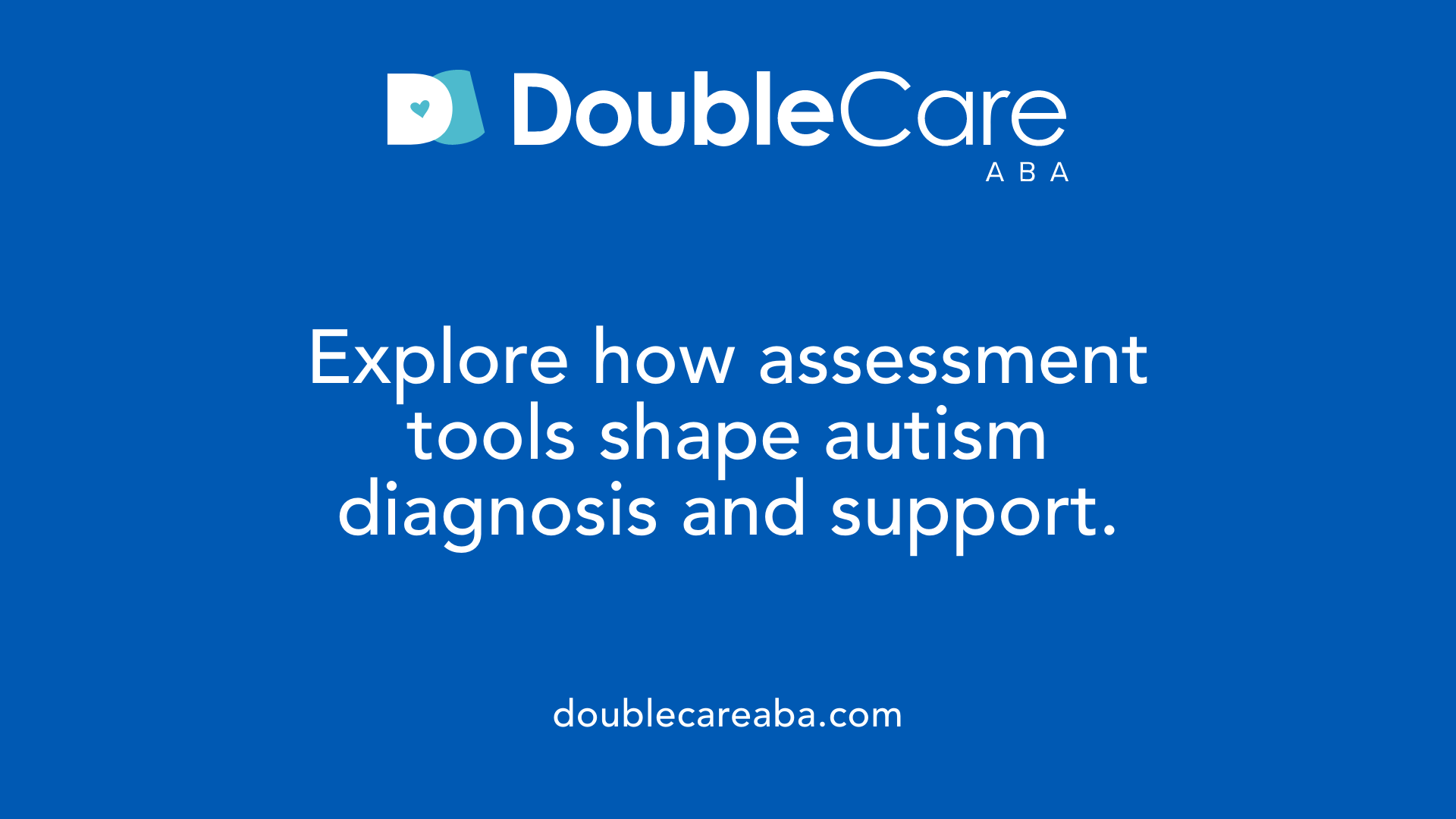 Explore how assessment tools shape autism diagnosis and support.
