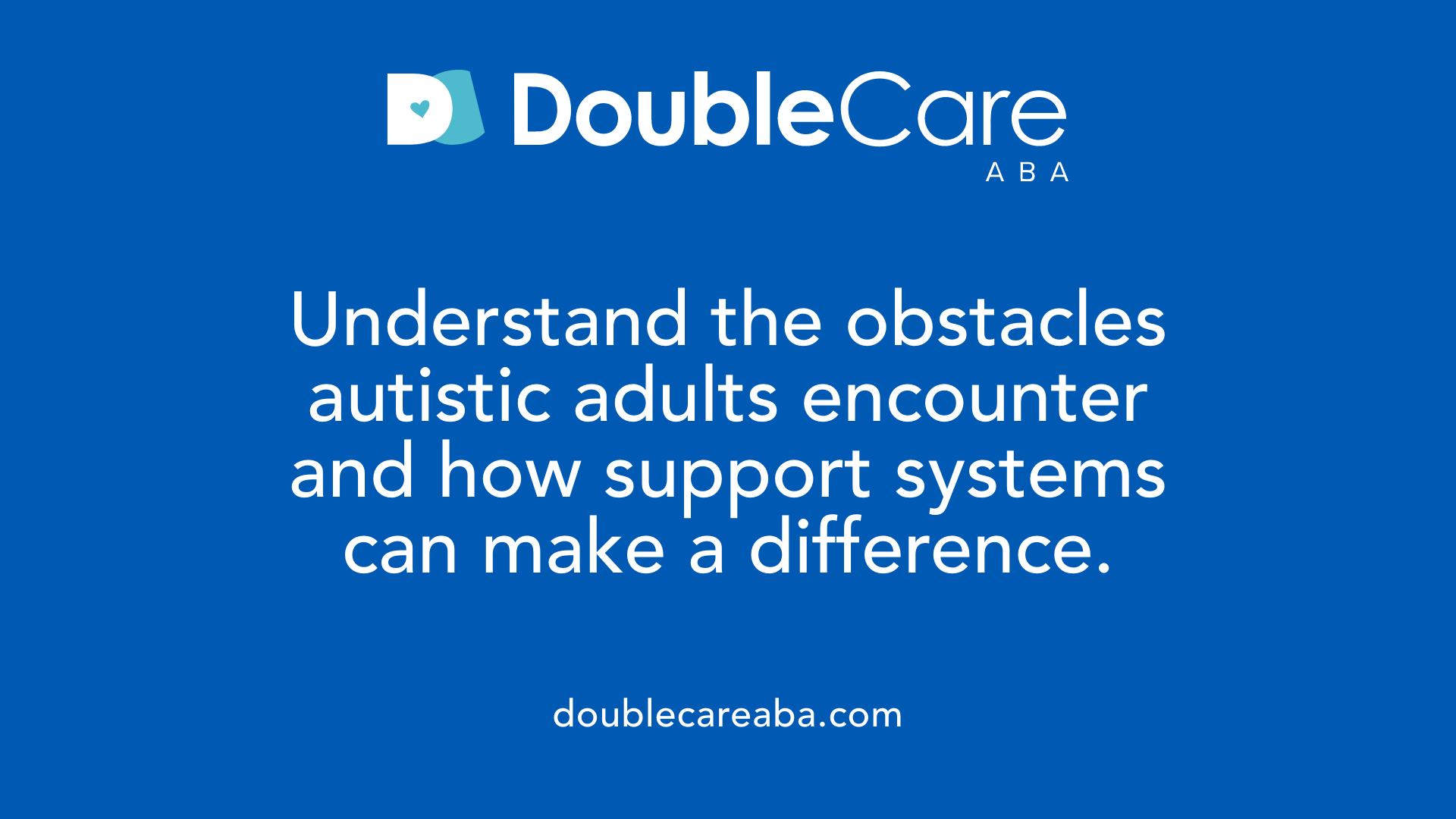Understand the obstacles autistic adults encounter and how support systems can make a difference.