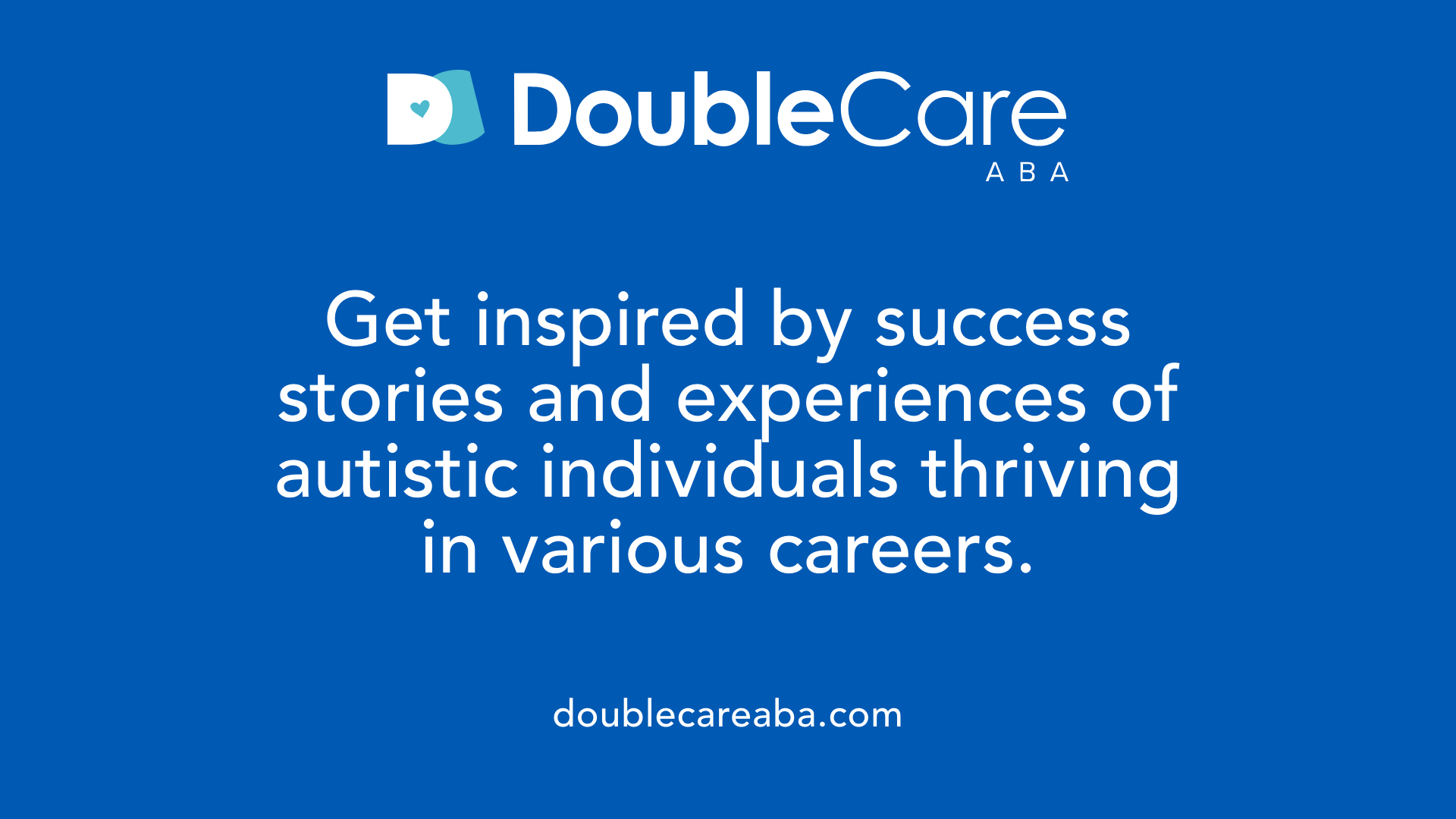 Get inspired by success stories and experiences of autistic individuals thriving in various careers.