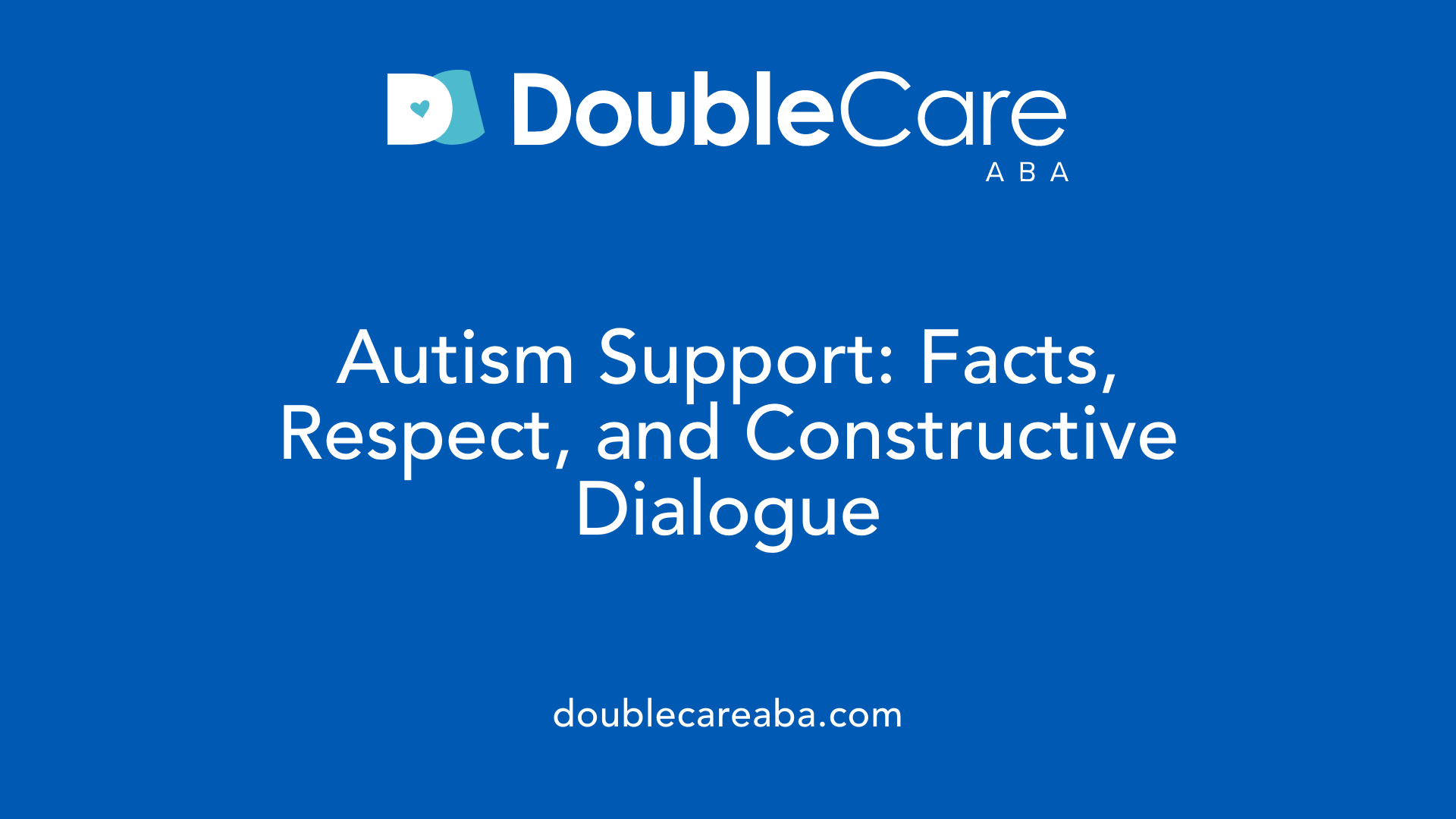 Autism Support: Facts, Respect, and Constructive Dialogue