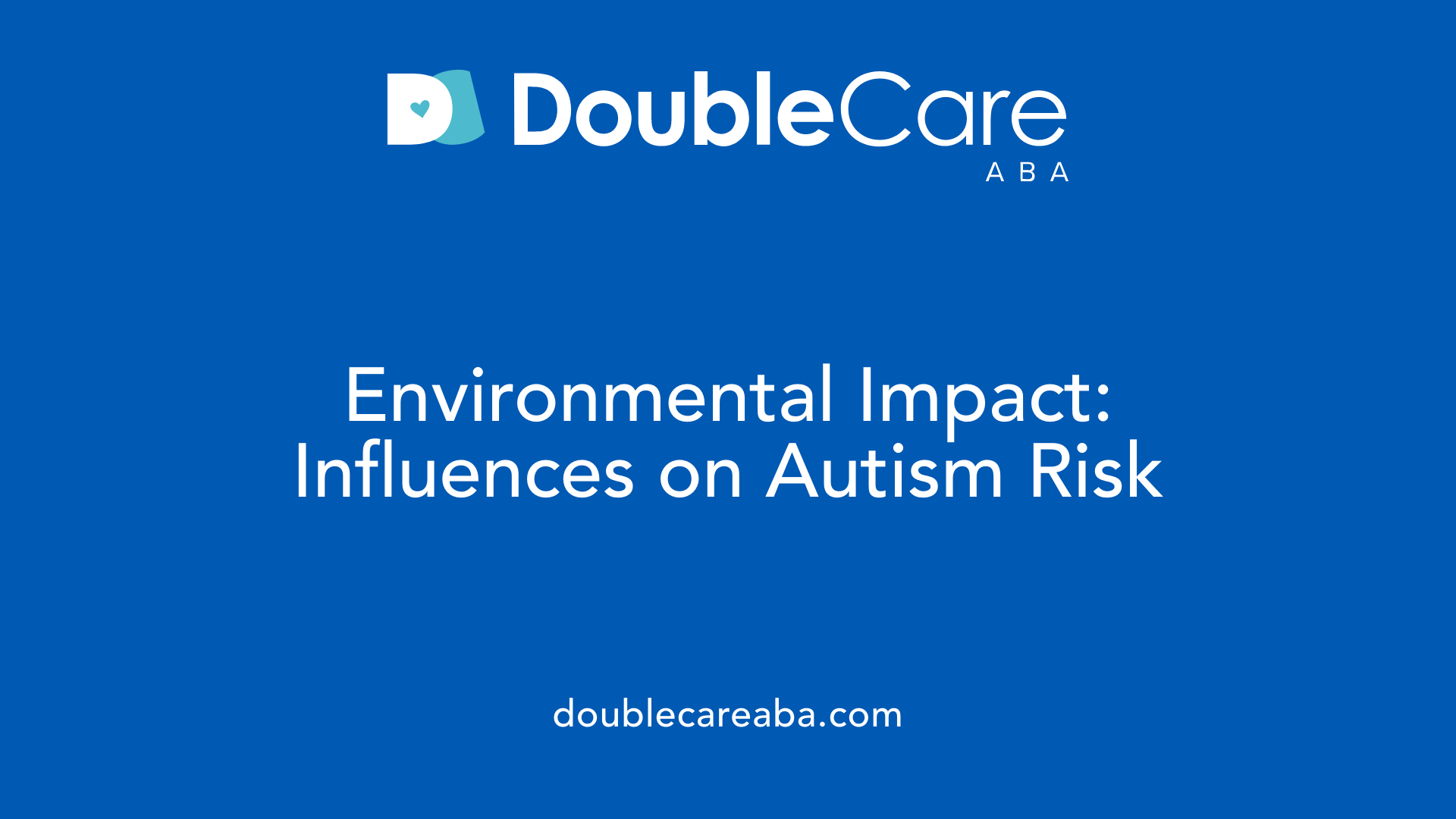 Environmental Impact: Influences on Autism Risk