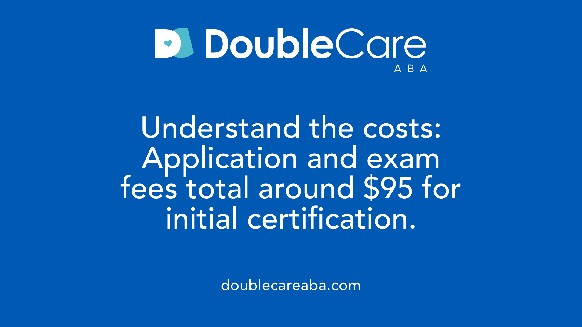 Understand the costs: Application and exam fees total around $95 for initial certification.