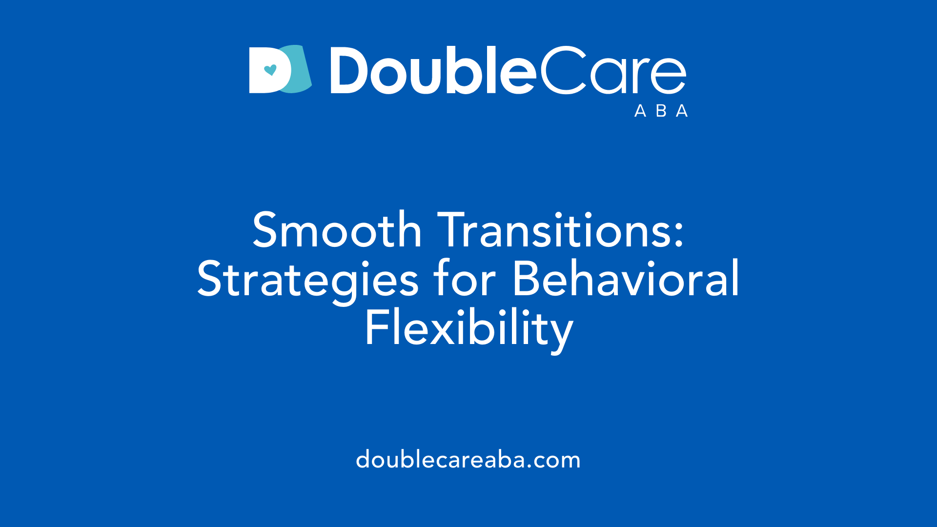 Smooth Transitions: Strategies for Behavioral Flexibility
