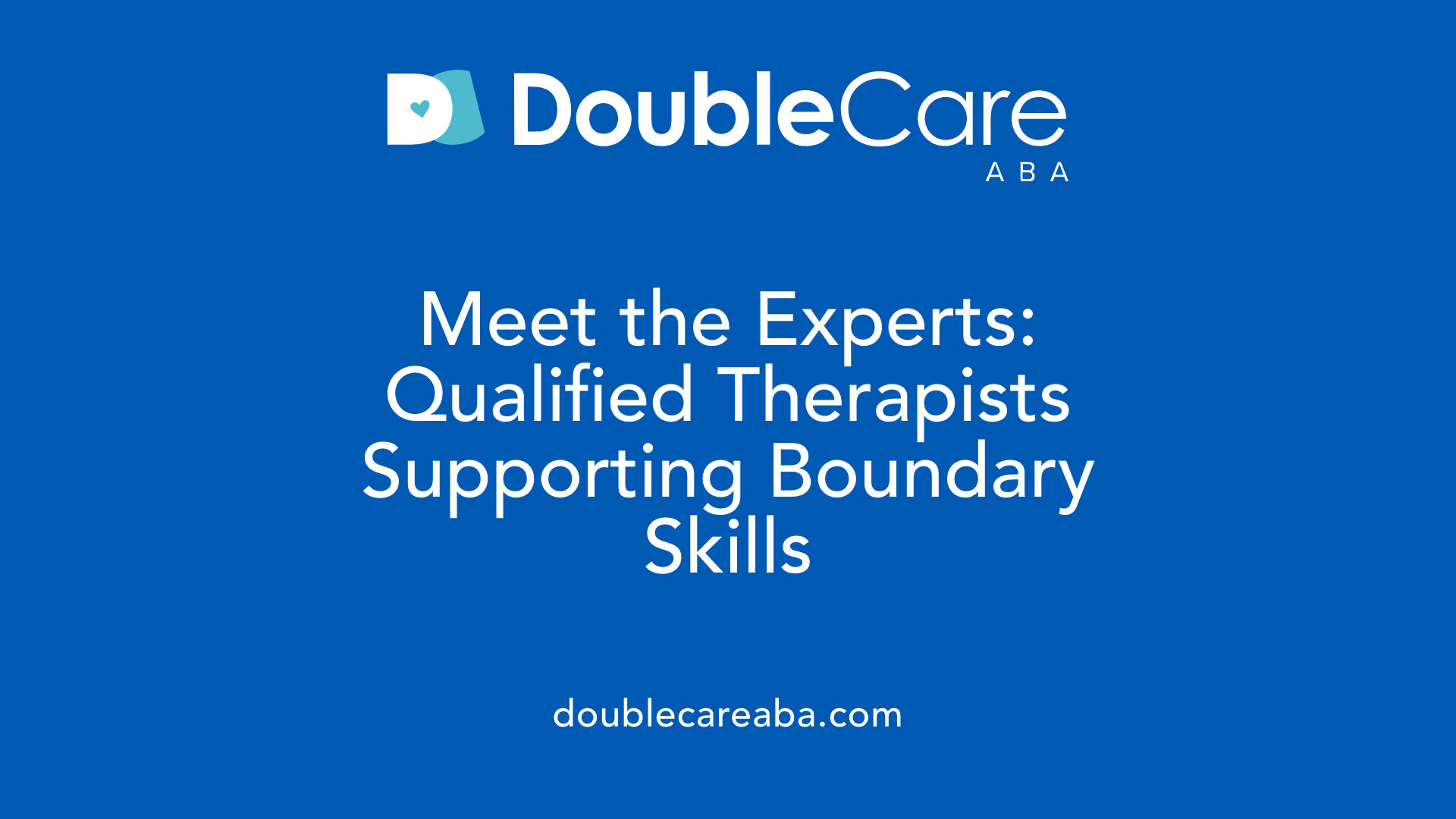 Meet the Experts: Qualified Therapists Supporting Boundary Skills
