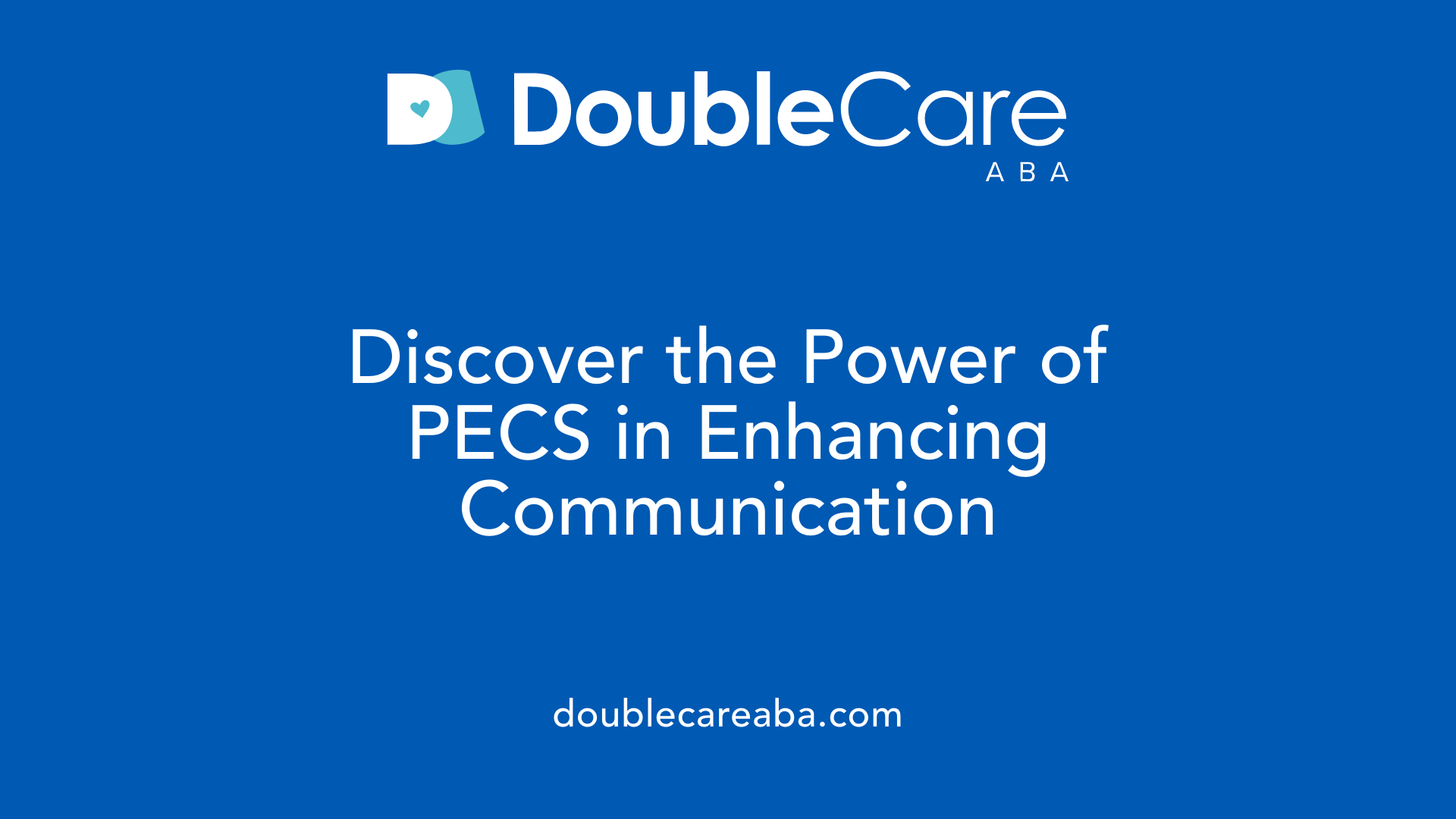 Discover the Power of PECS in Enhancing Communication