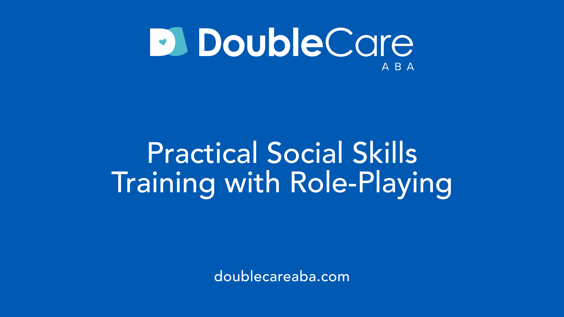 Practical Social Skills Training with Role-Playing