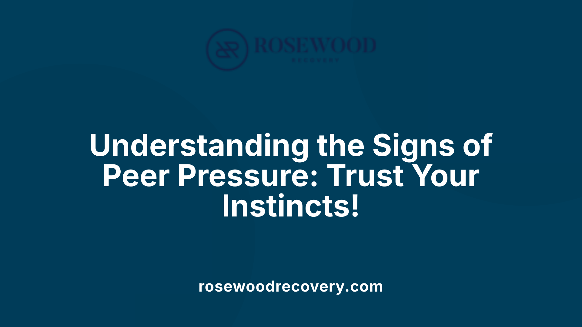 Understanding the Signs of Peer Pressure: Trust Your Instincts!