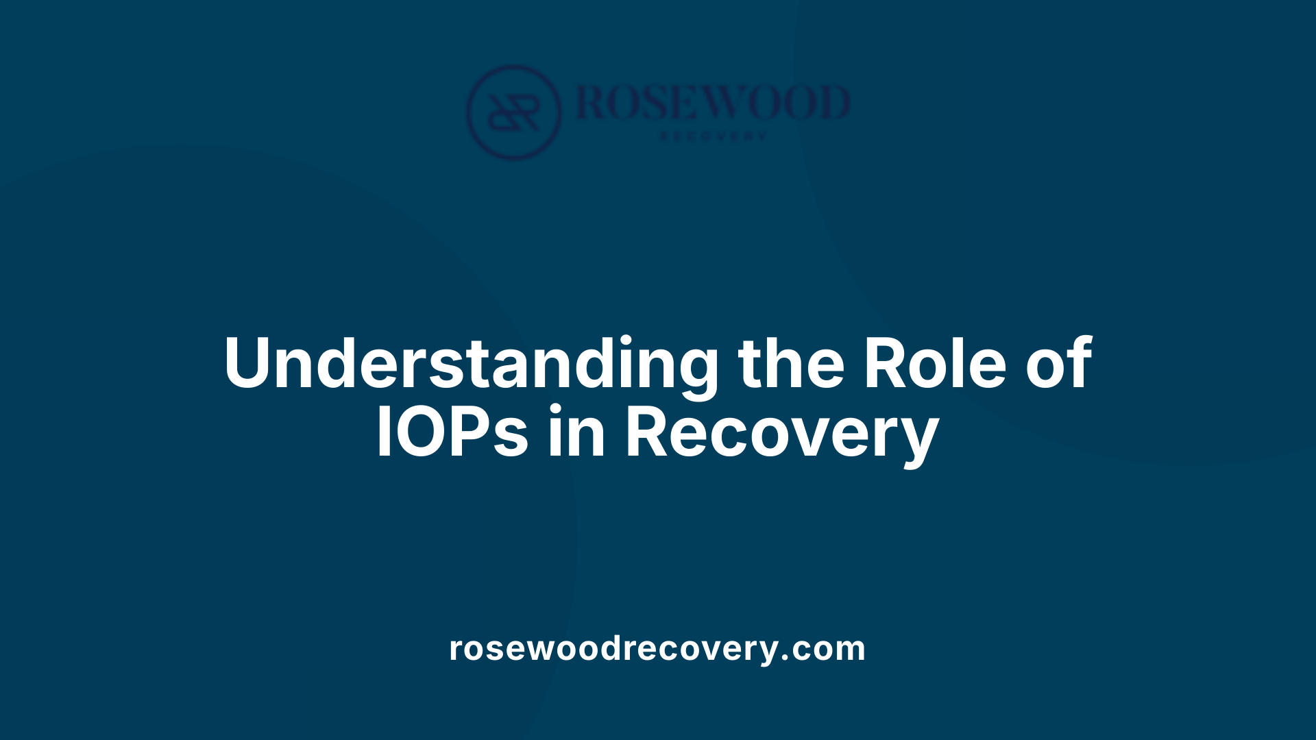 Understanding the Role of IOPs in Recovery