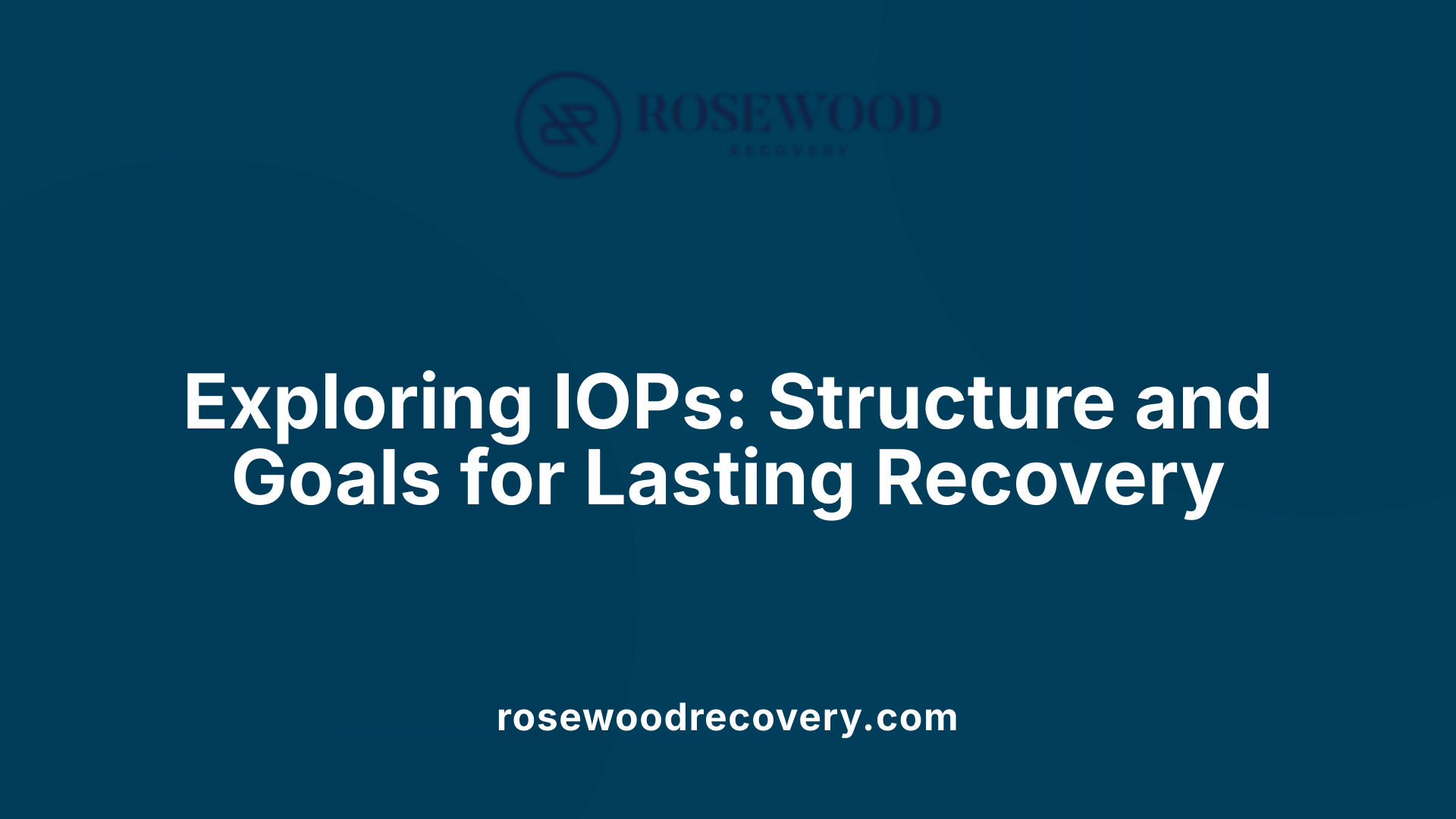 Exploring IOPs: Structure and Goals for Lasting Recovery