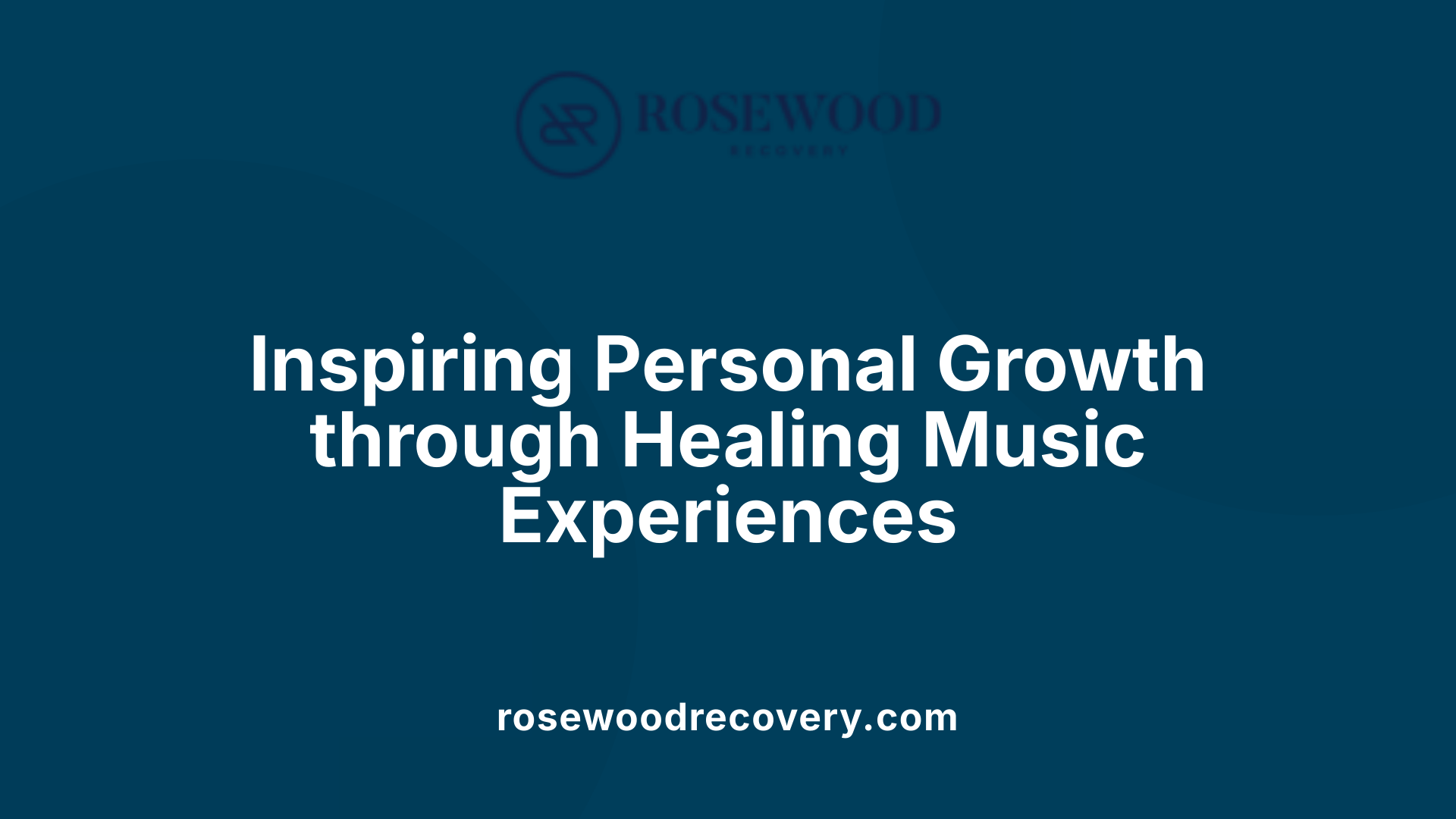 Inspiring Personal Growth through Healing Music Experiences