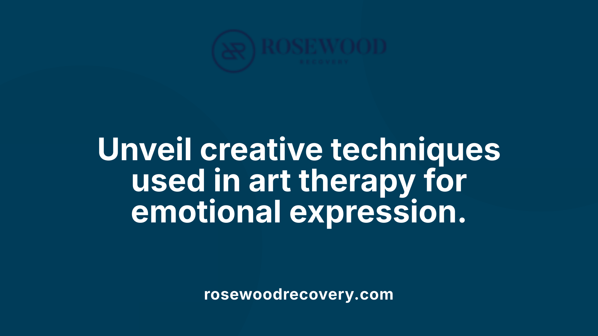 Unveil creative techniques used in art therapy for emotional expression.