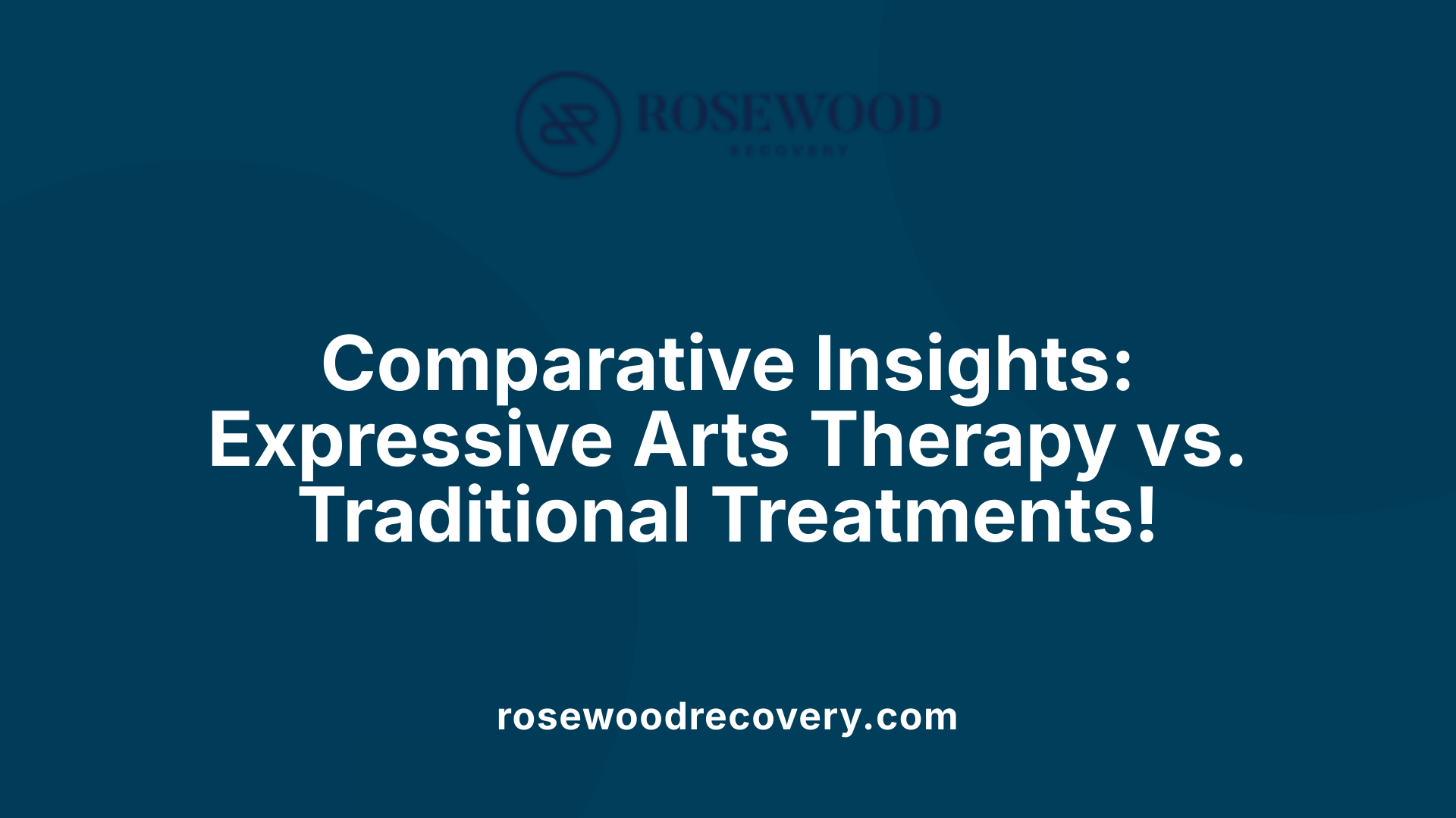 Comparative Insights: Expressive Arts Therapy vs. Traditional Treatments!