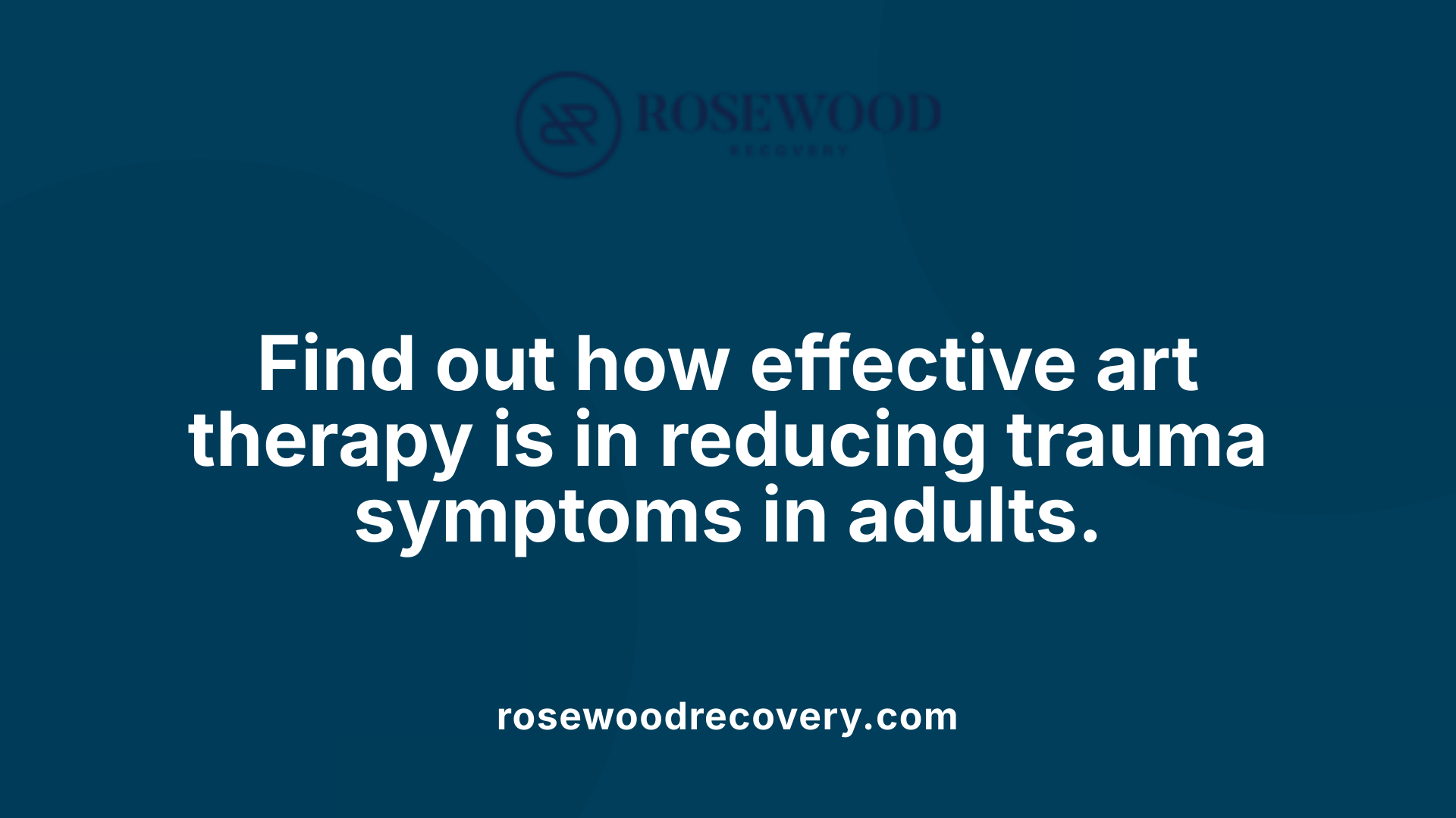 Find out how effective art therapy is in reducing trauma symptoms in adults.