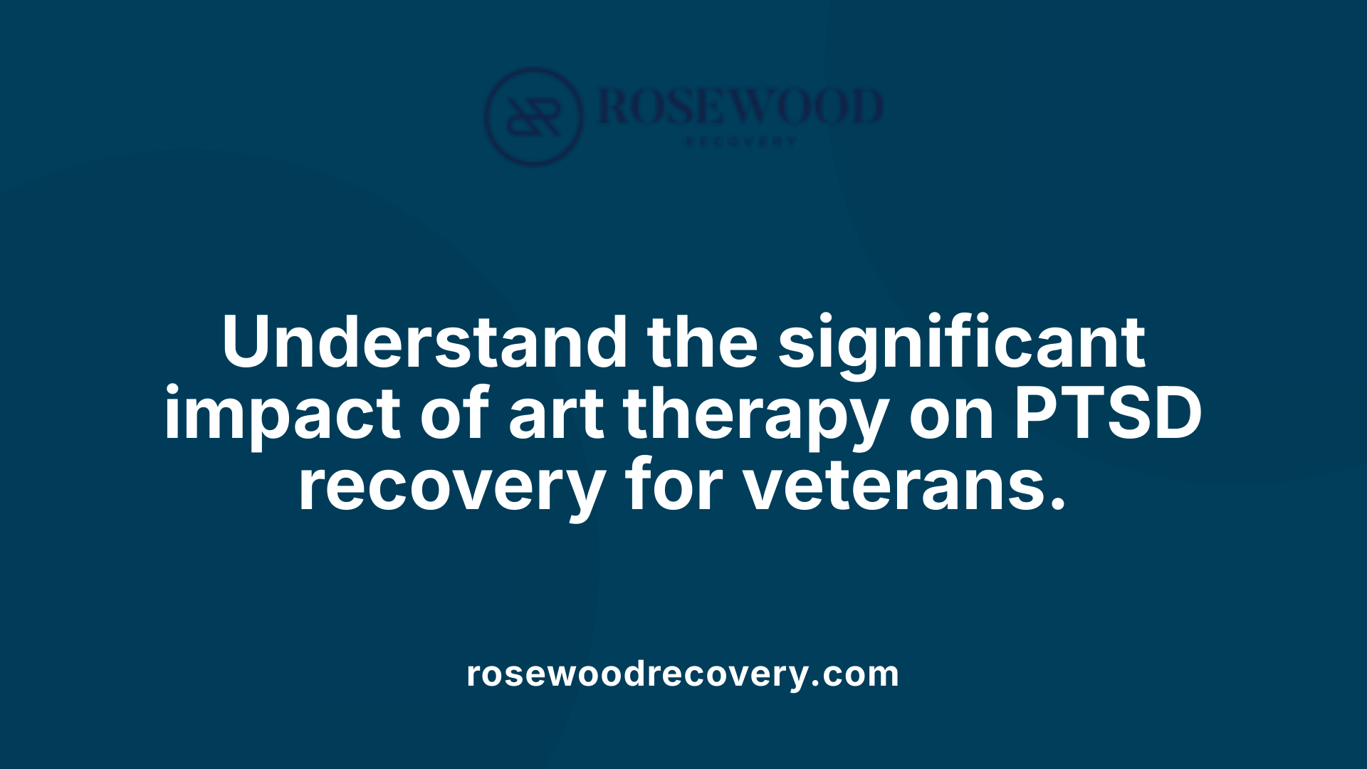 Understand the significant impact of art therapy on PTSD recovery for veterans.