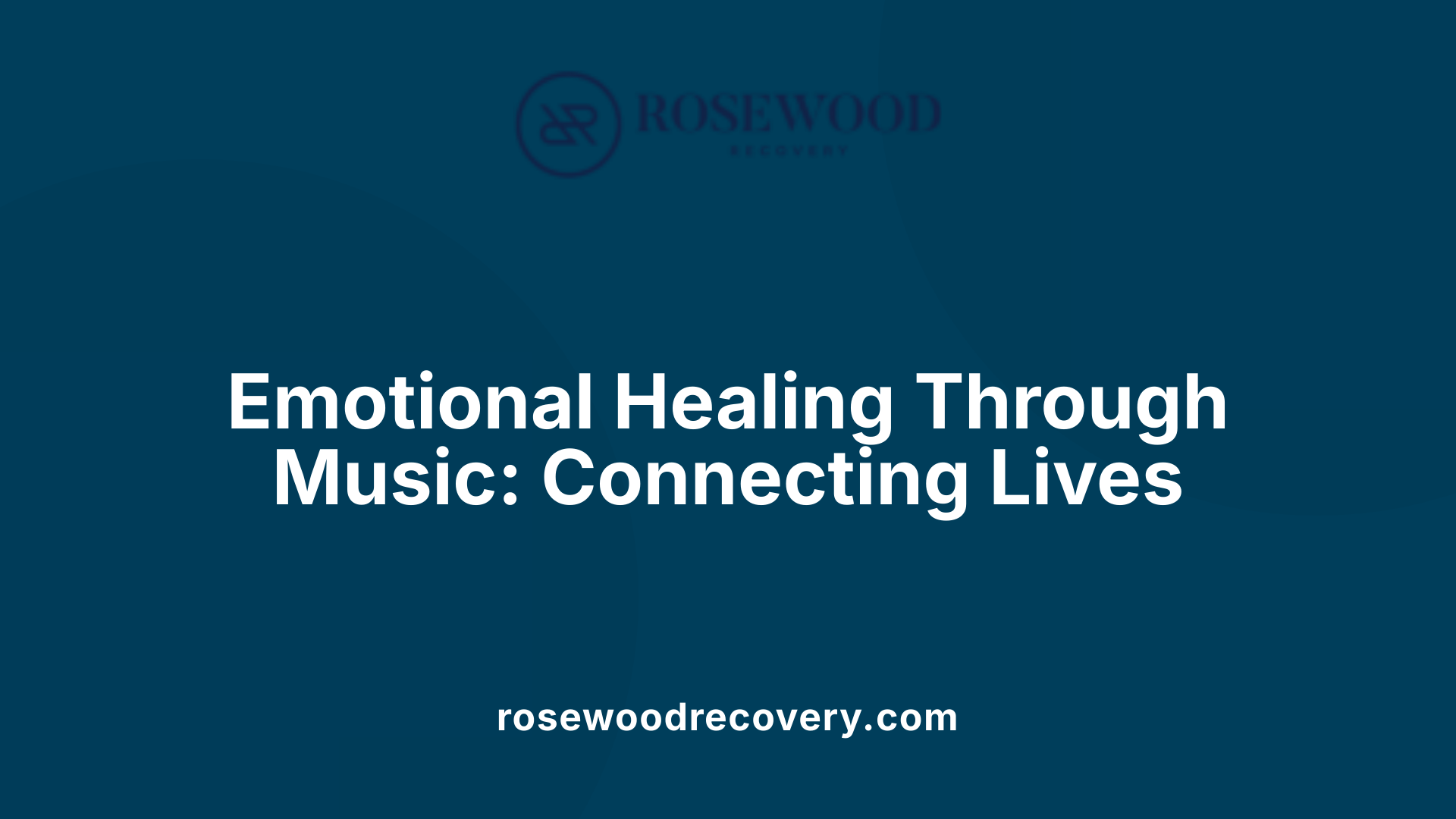 Emotional Healing Through Music: Connecting Lives